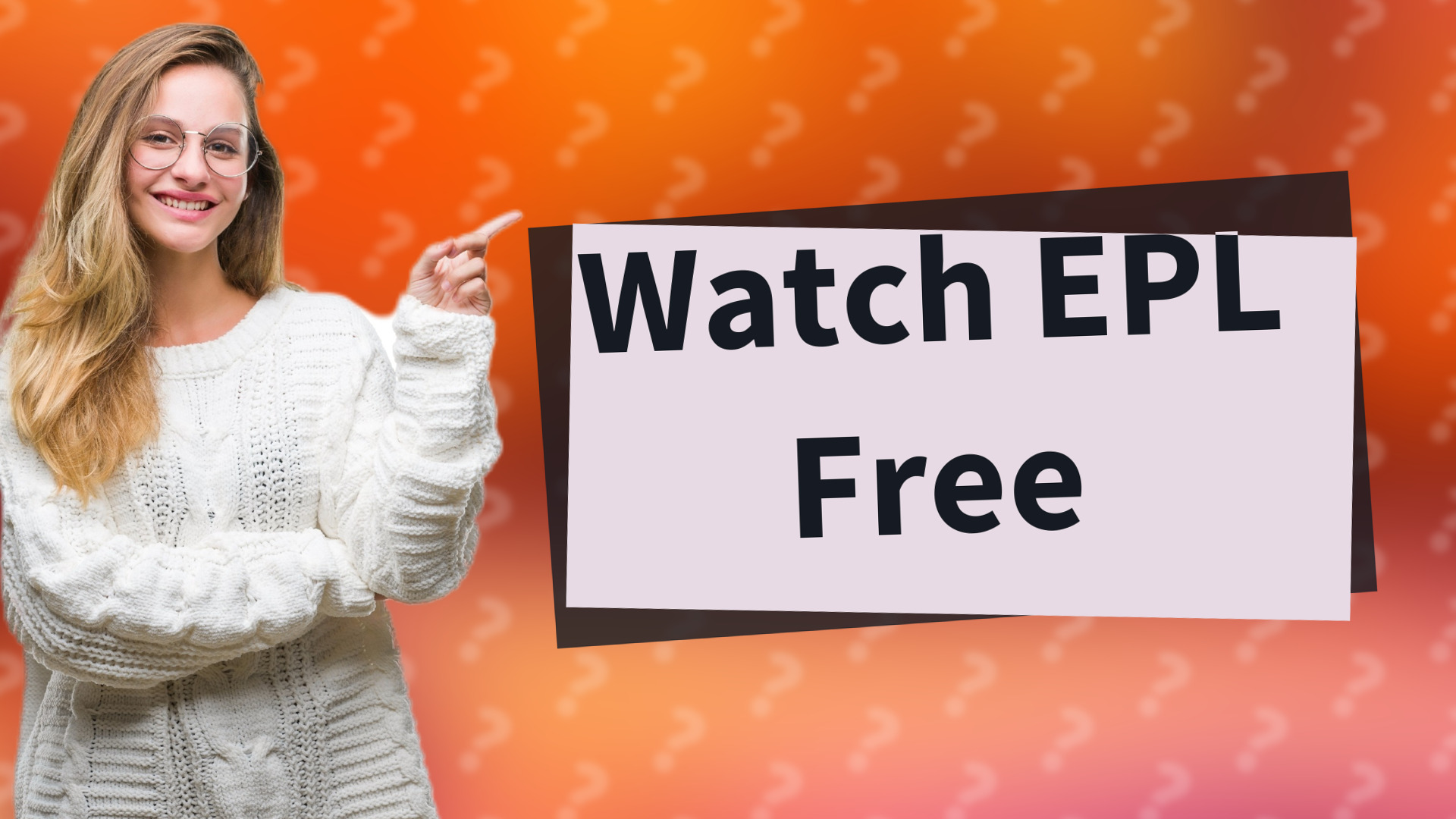Watch EPL Free