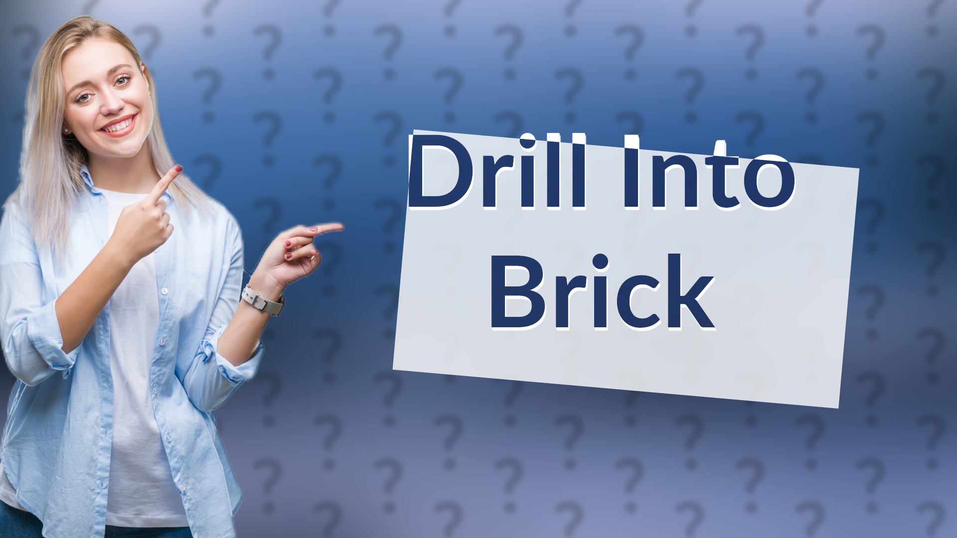 Drill Into Brick