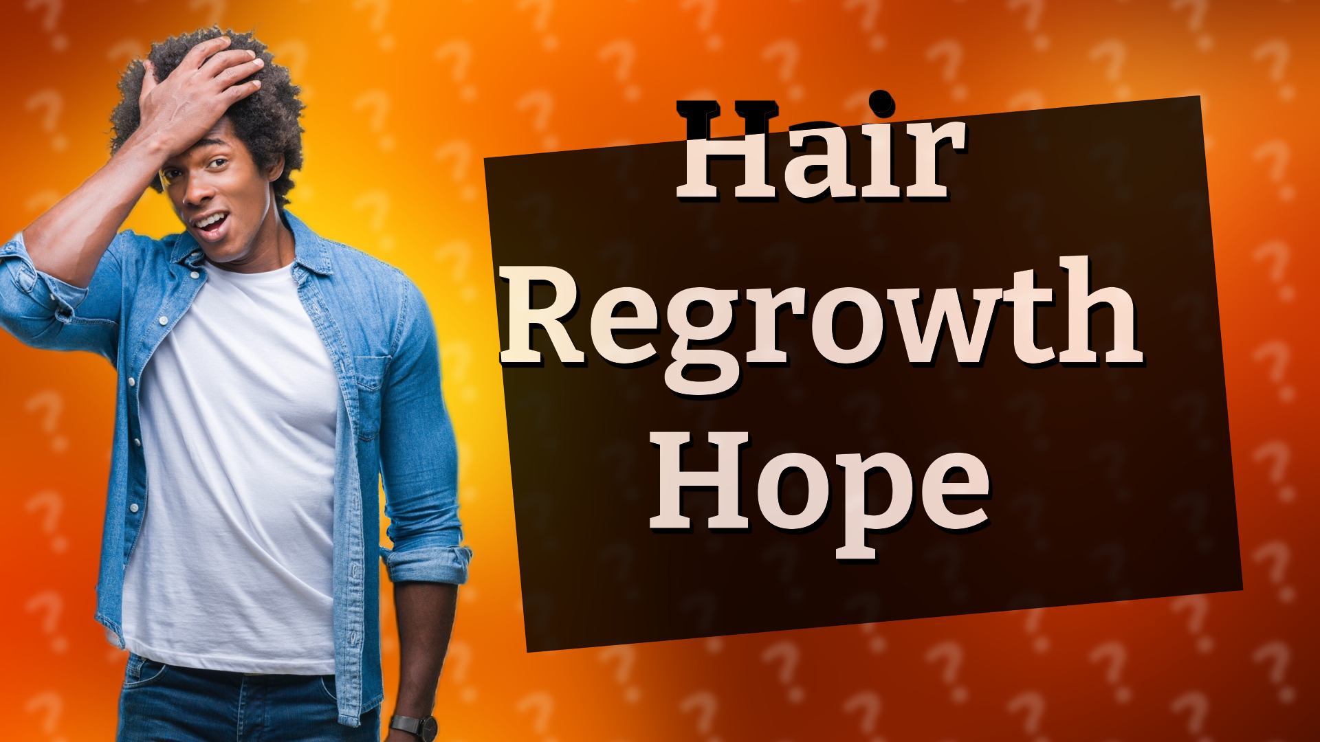 Hair Regrowth Hope