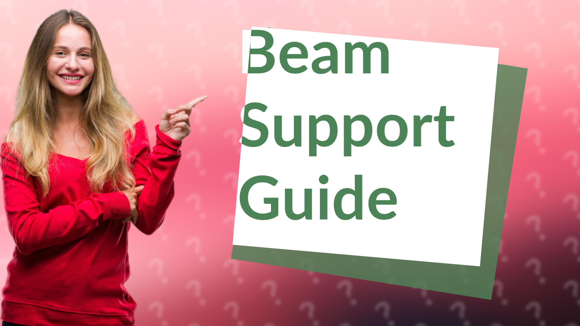 Beam Support Guide