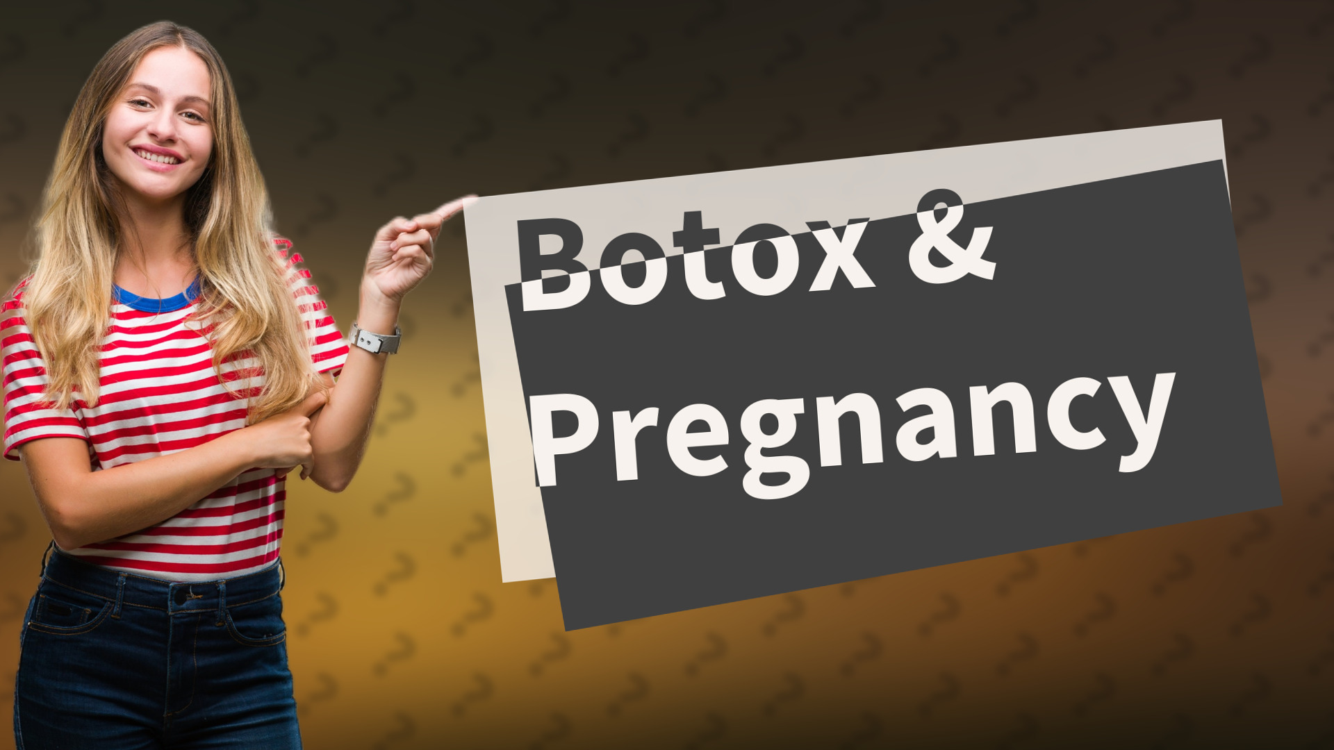 Botox & Pregnancy