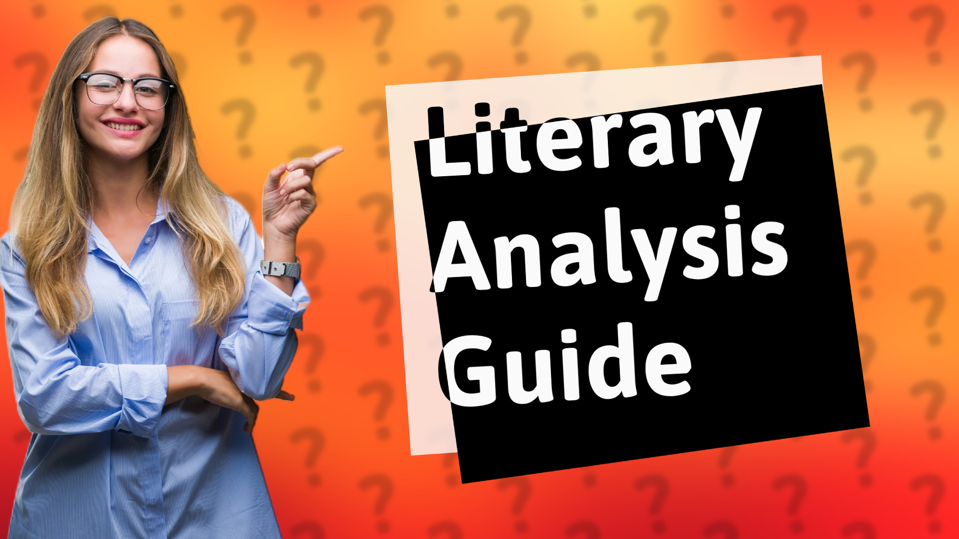 Literary Analysis Guide