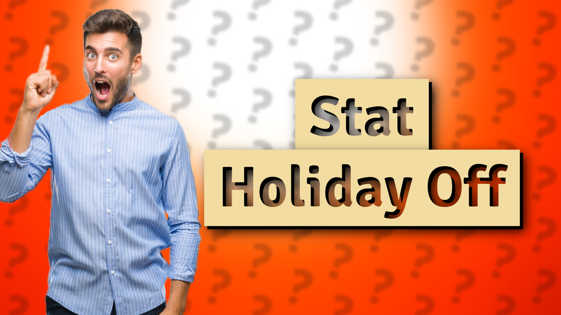 Stat Holiday Off
