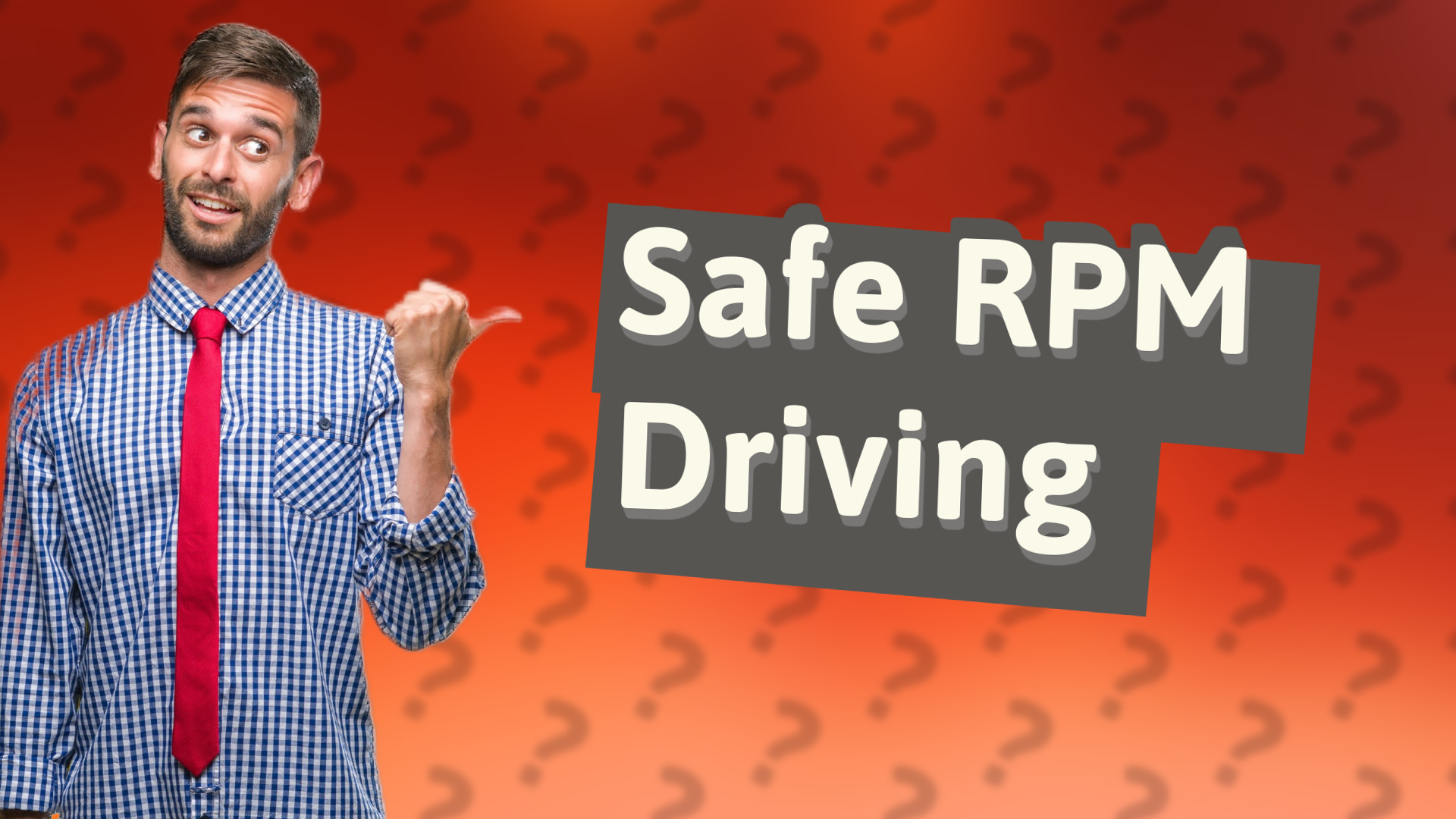 Safe RPM Driving