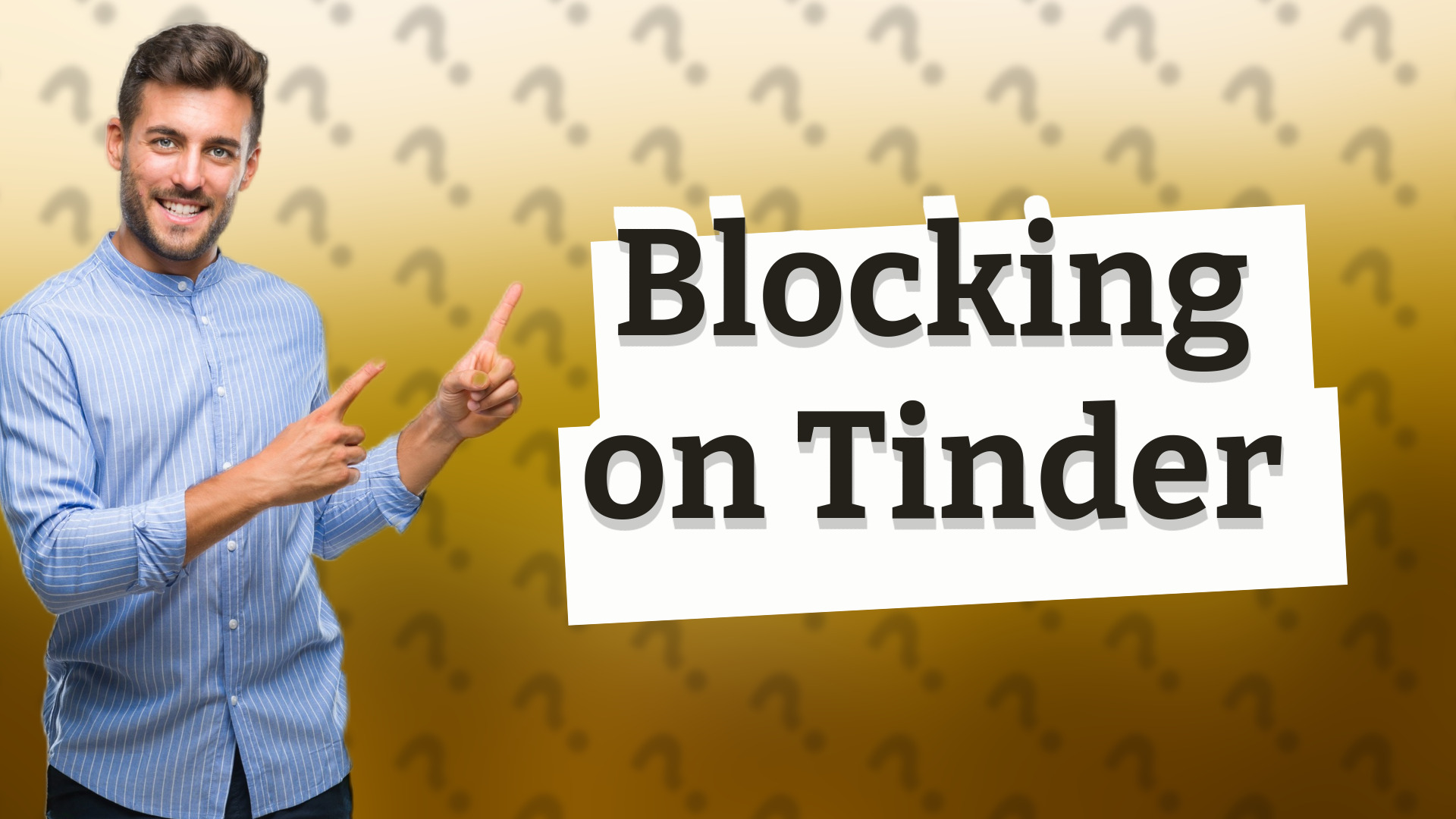 Blocking on Tinder