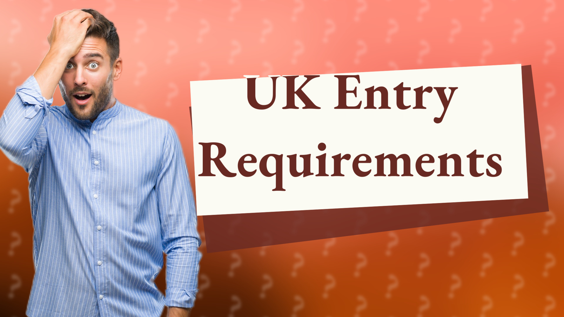 UK Entry Requirements