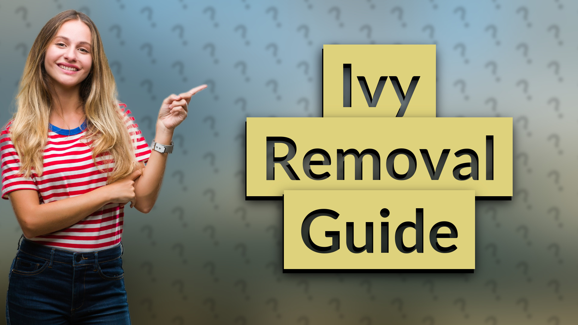 Ivy Removal Guide