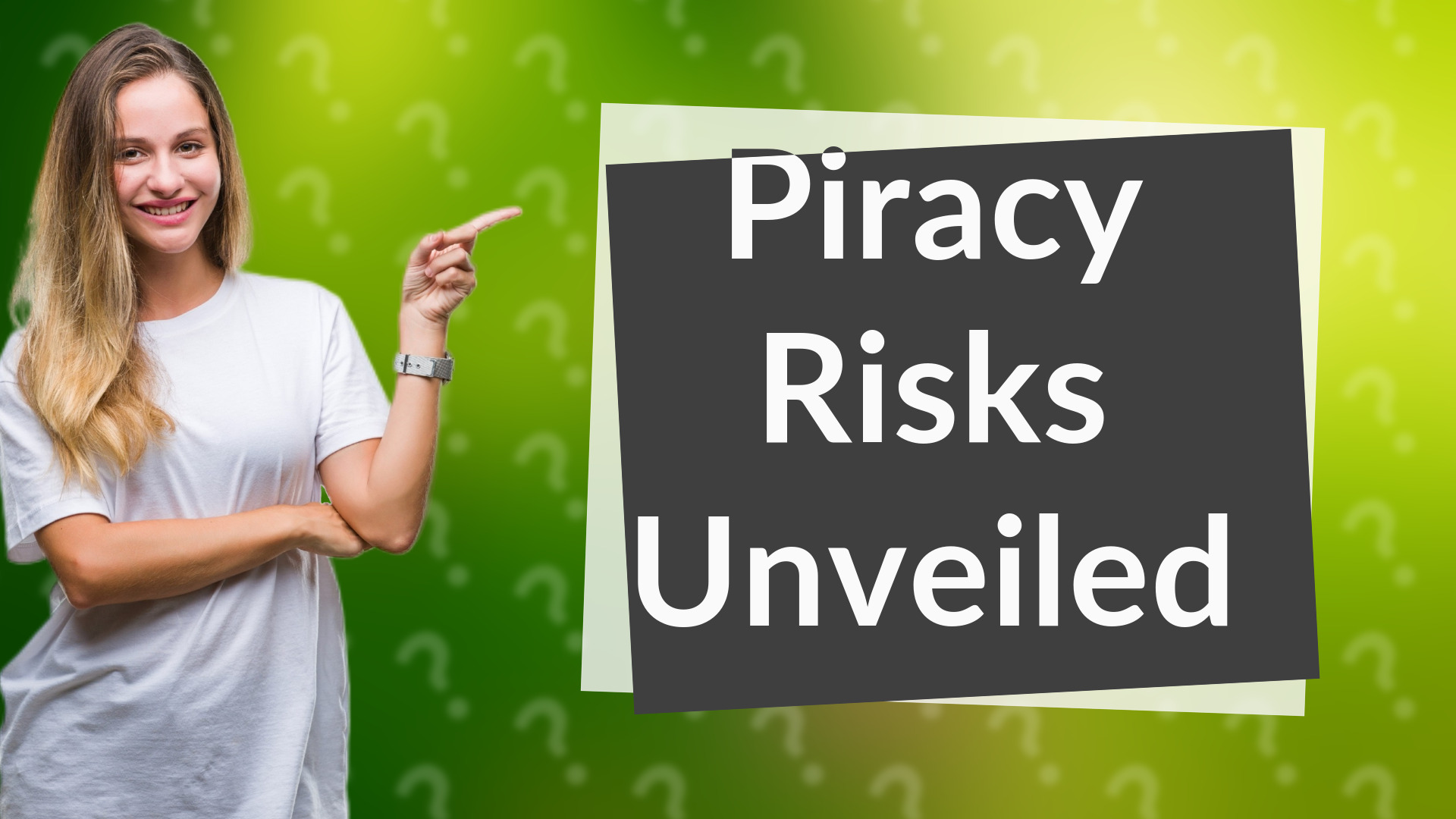 Piracy Risks Unveiled