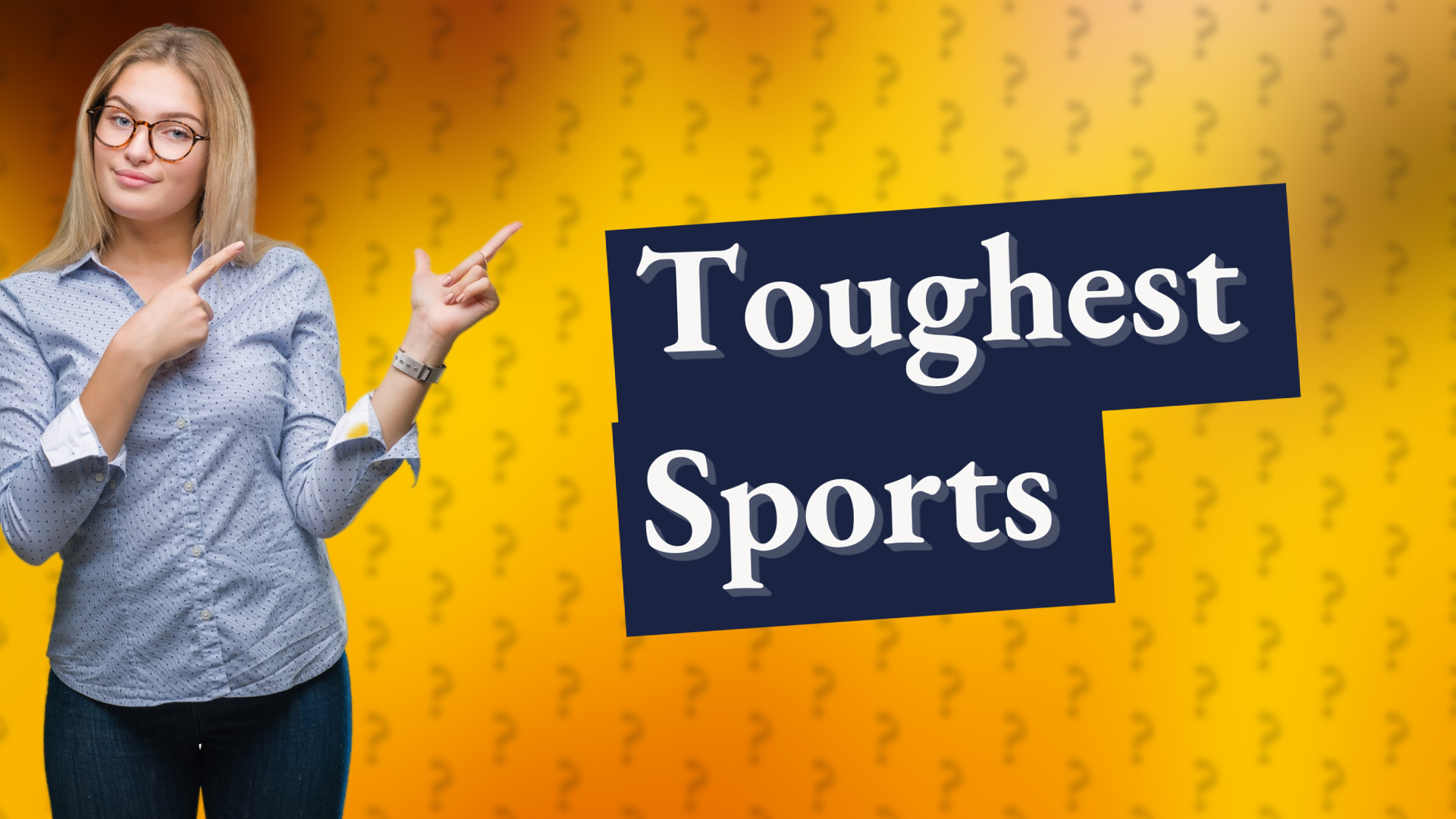 Toughest Sports