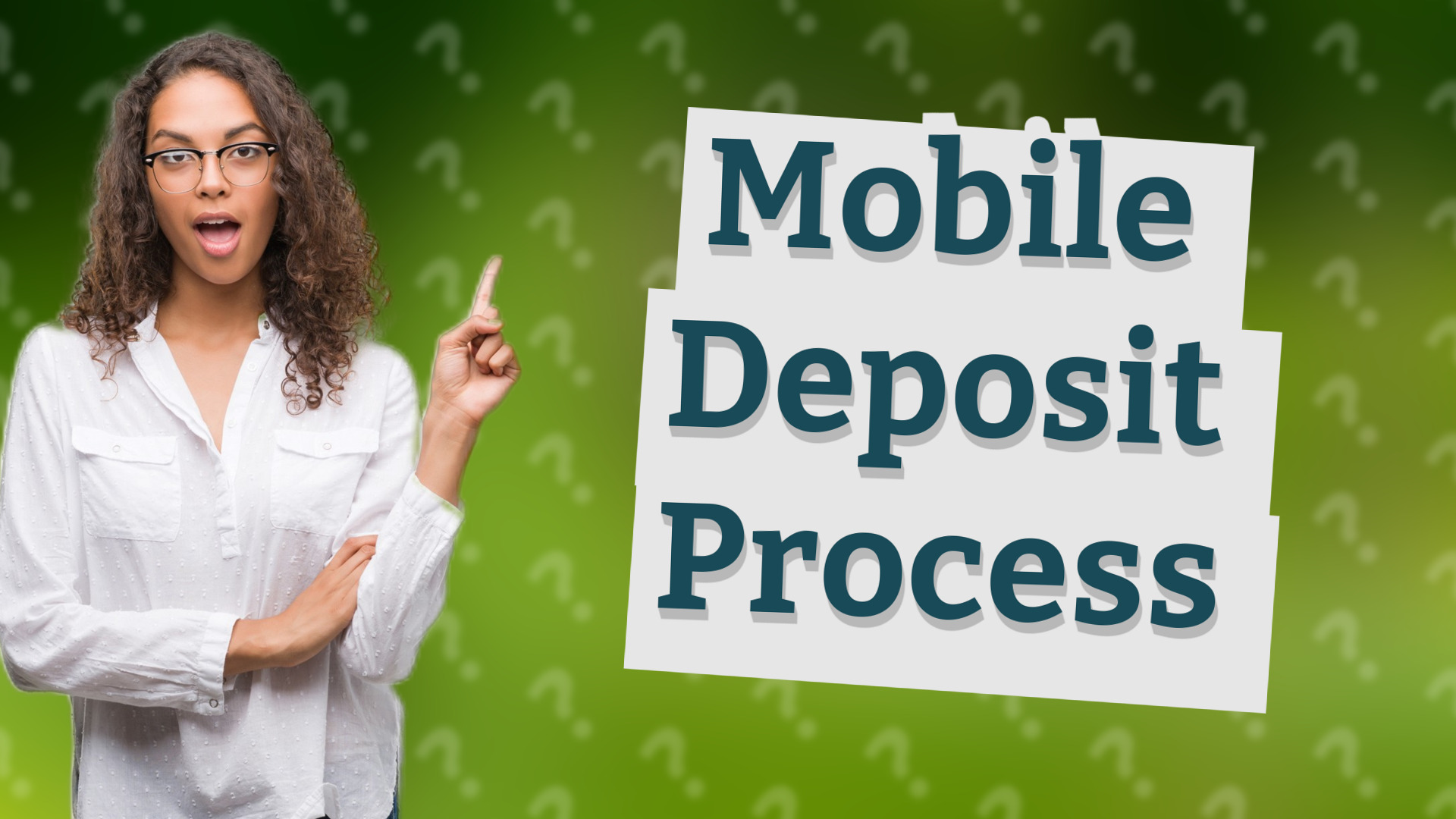 Mobile Deposit Process