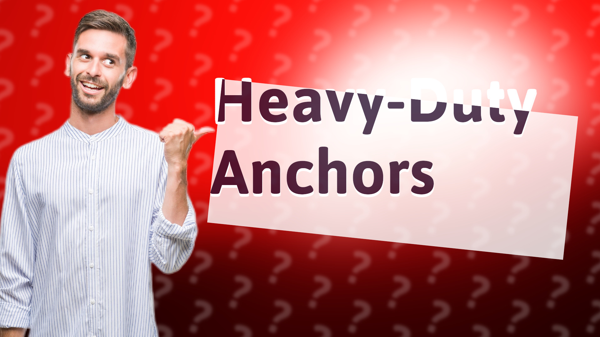 Heavy-Duty Anchors