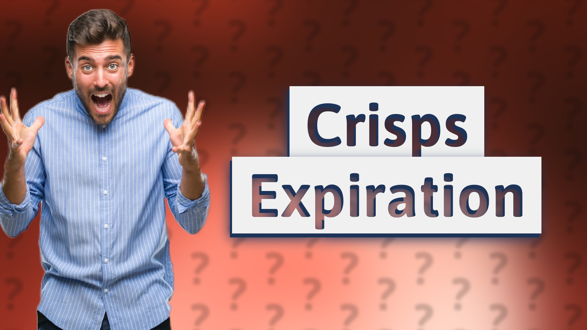 Crisps Expiration