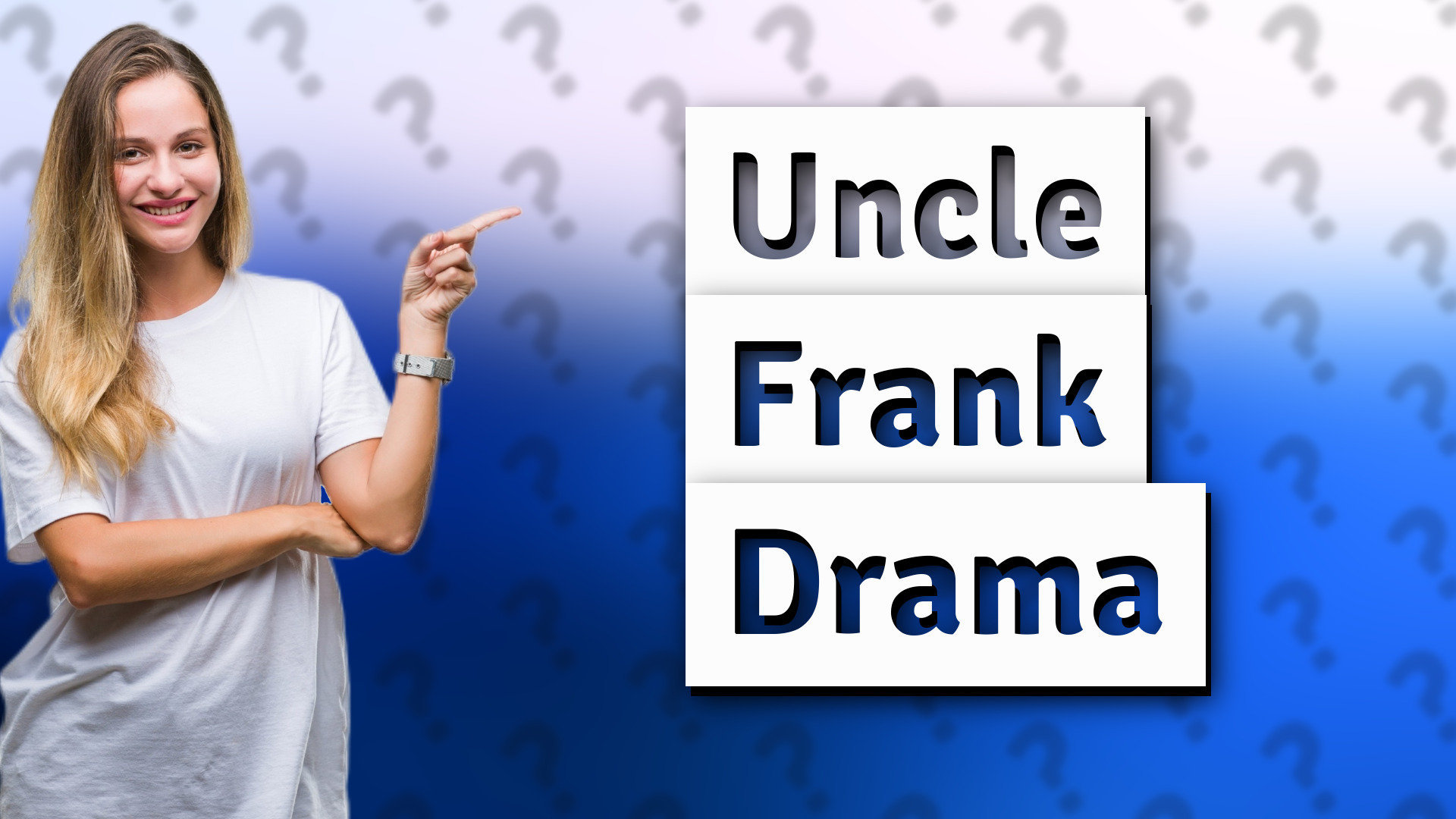 Uncle Frank Drama