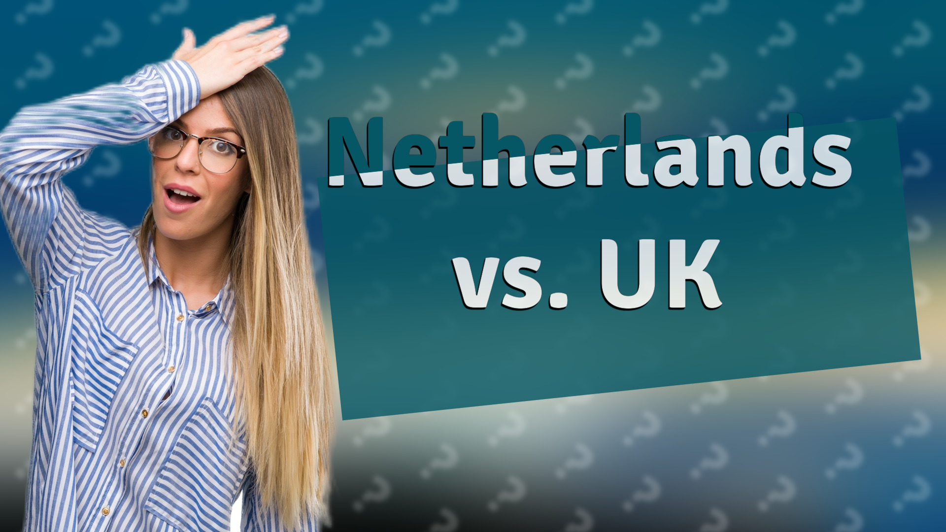 Netherlands vs. UK