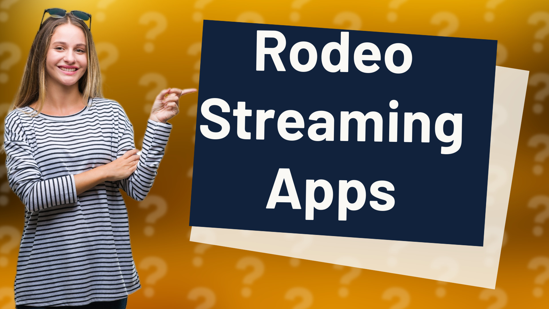 Rodeo Streaming Apps
