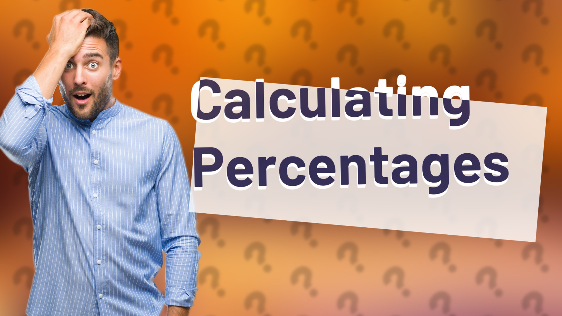 Calculating Percentages