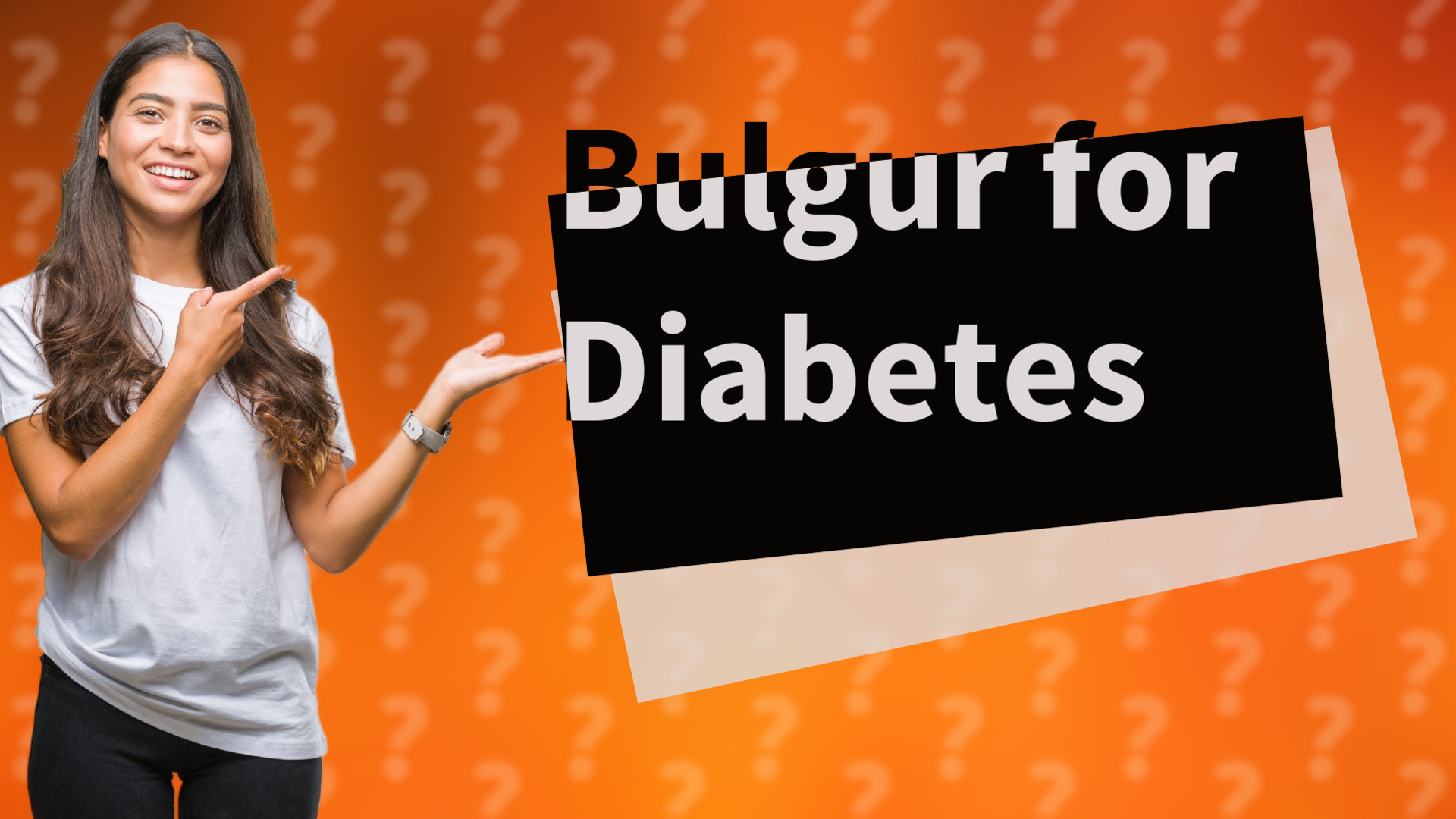 Bulgur for Diabetes