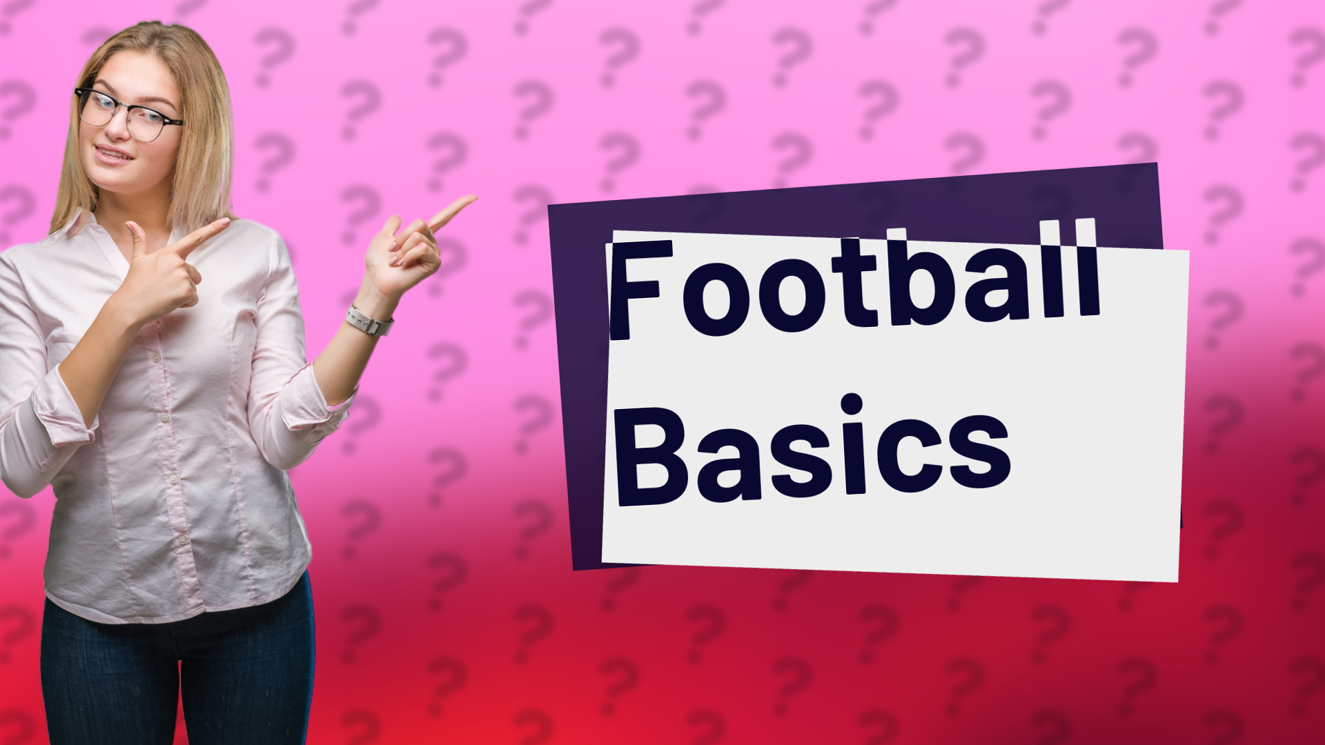 Football Basics