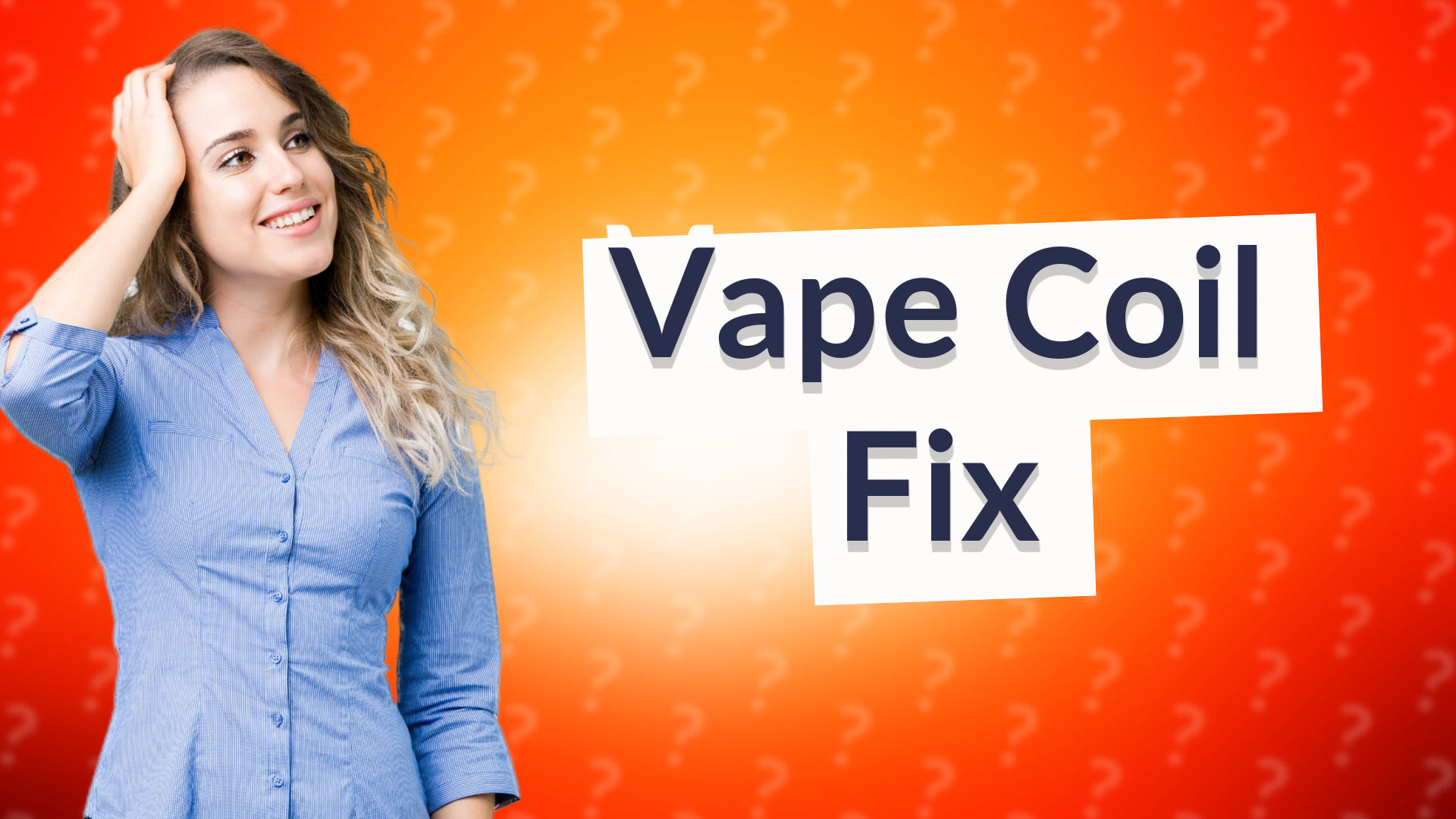 Vape Coil Fix