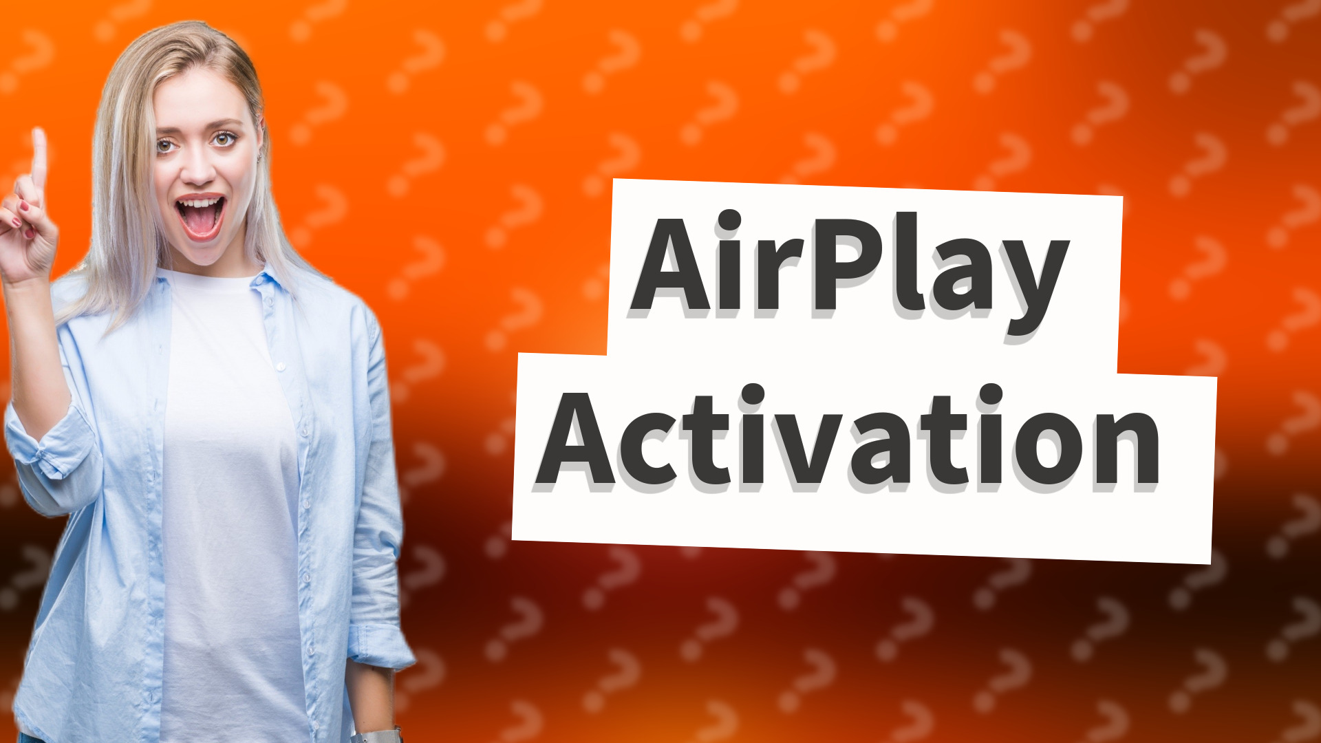 AirPlay Activation