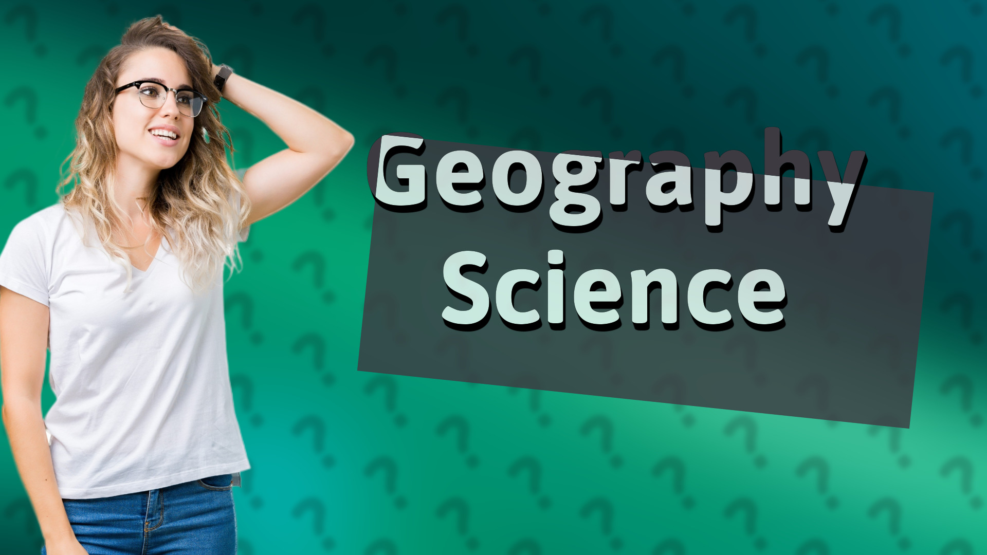 Geography Science
