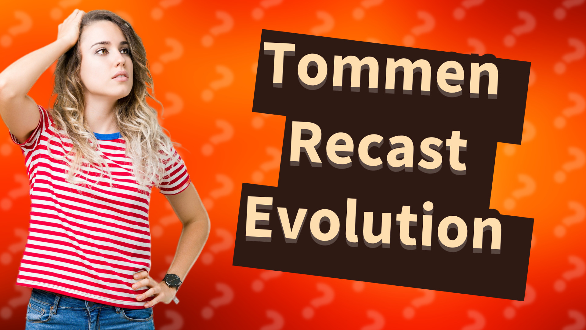 Tommen Recast Evolution