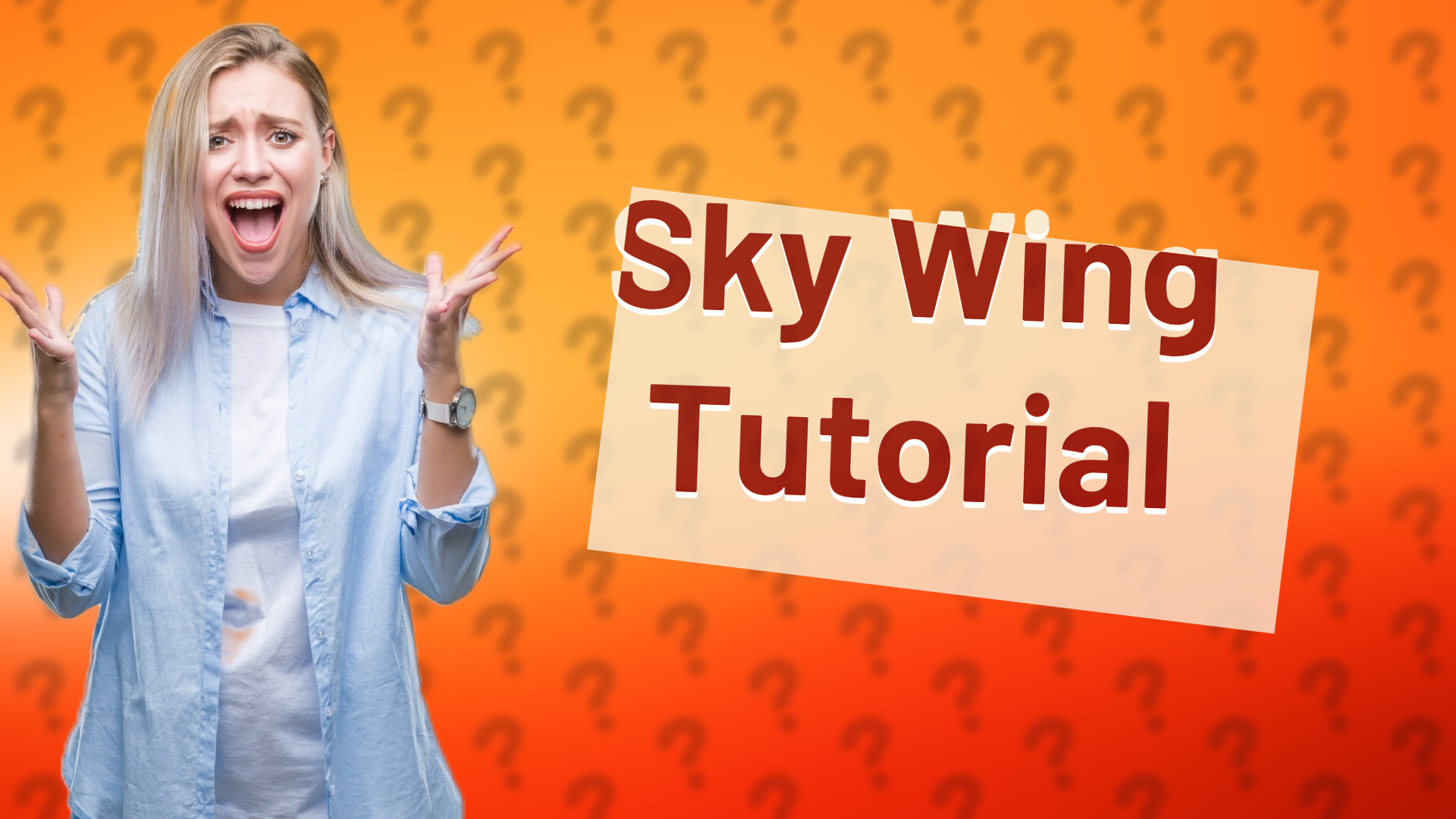 Sky Wing Tutorial