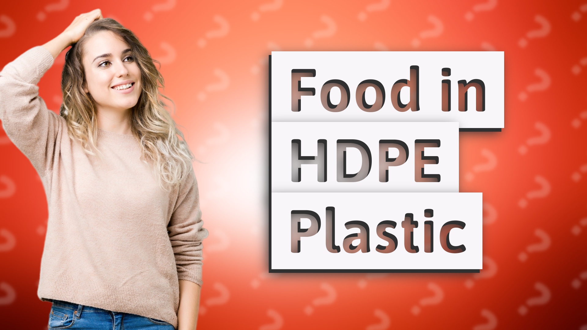 Food in HDPE Plastic