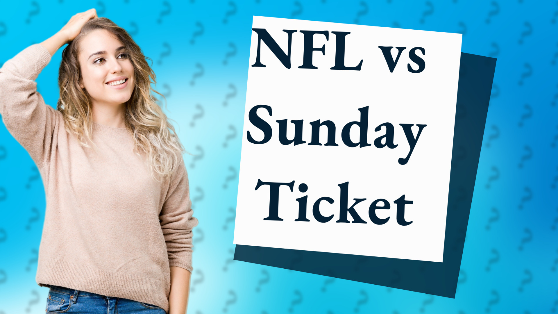 NFL vs Sunday Ticket