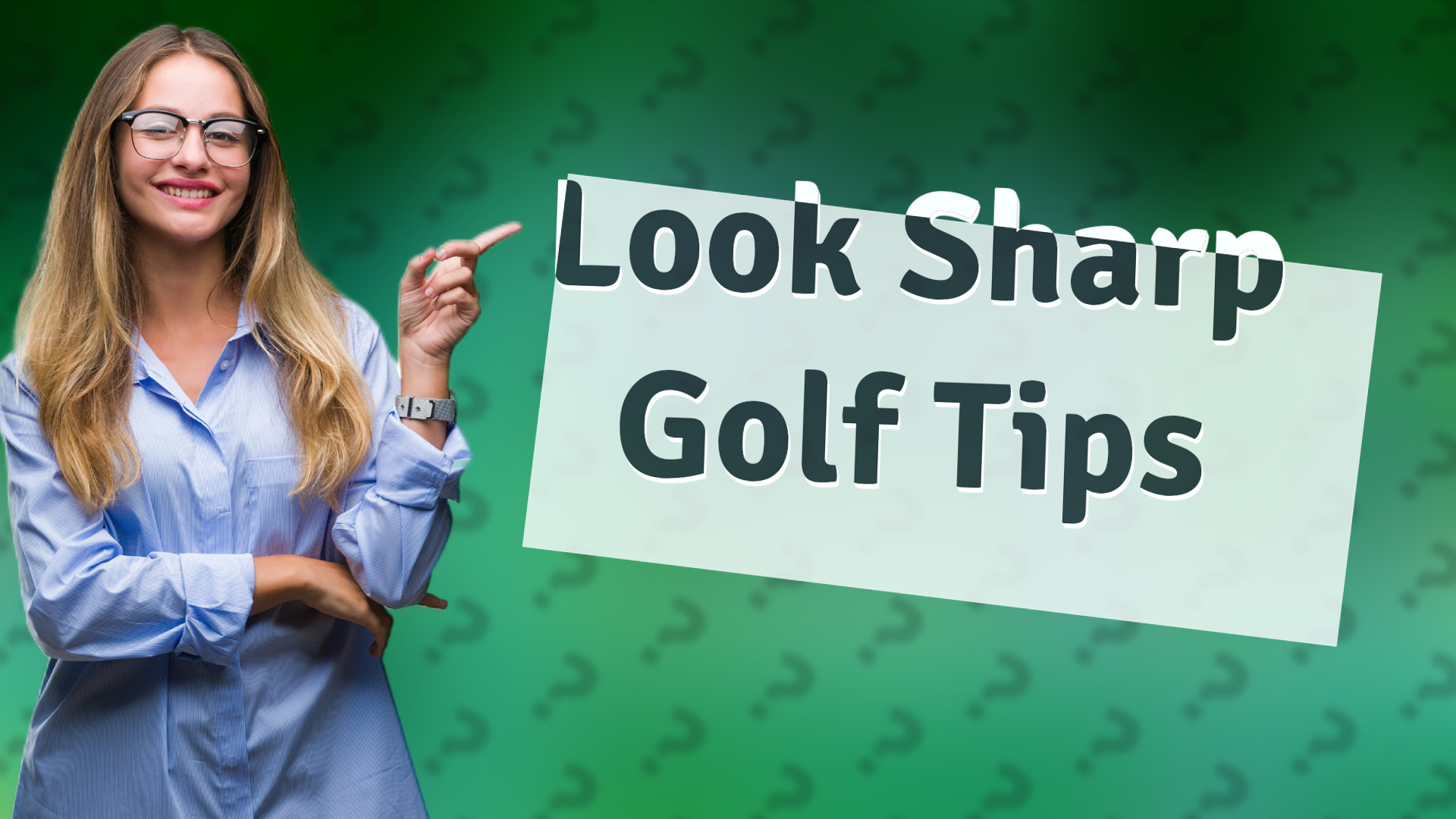 Look Sharp Golf Tips