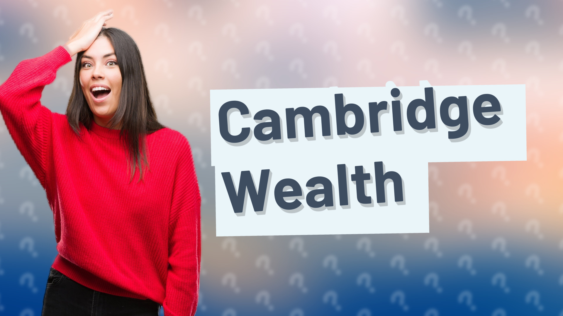 Cambridge Wealth