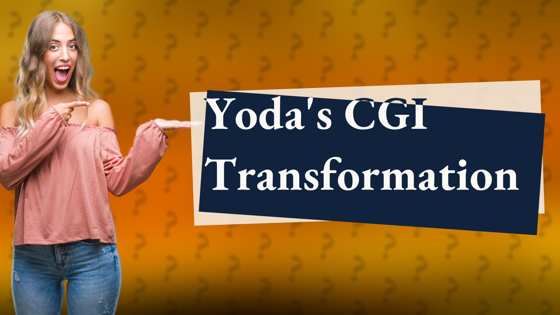 Yoda's CGI Transformation