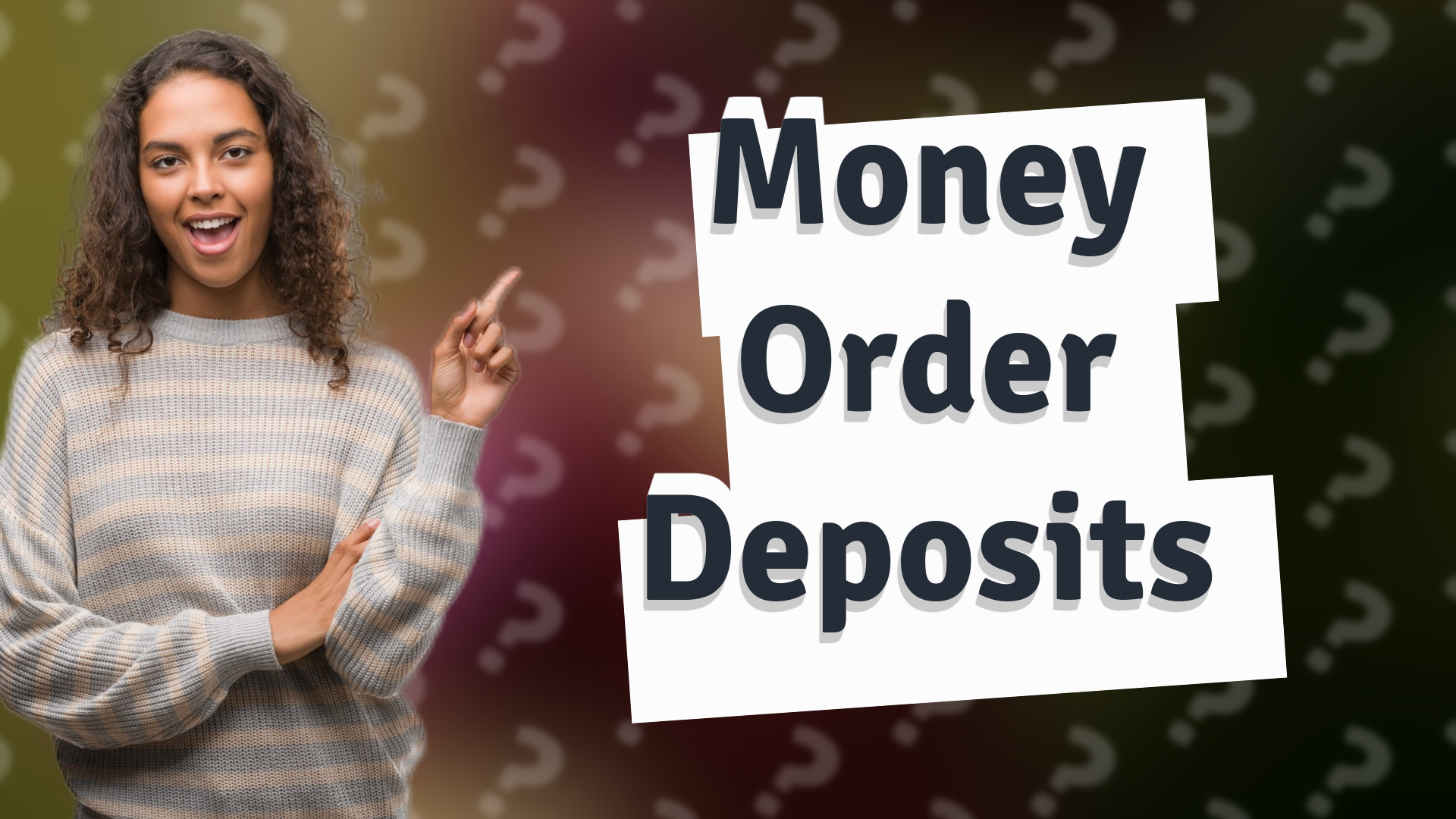 Money Order Deposits