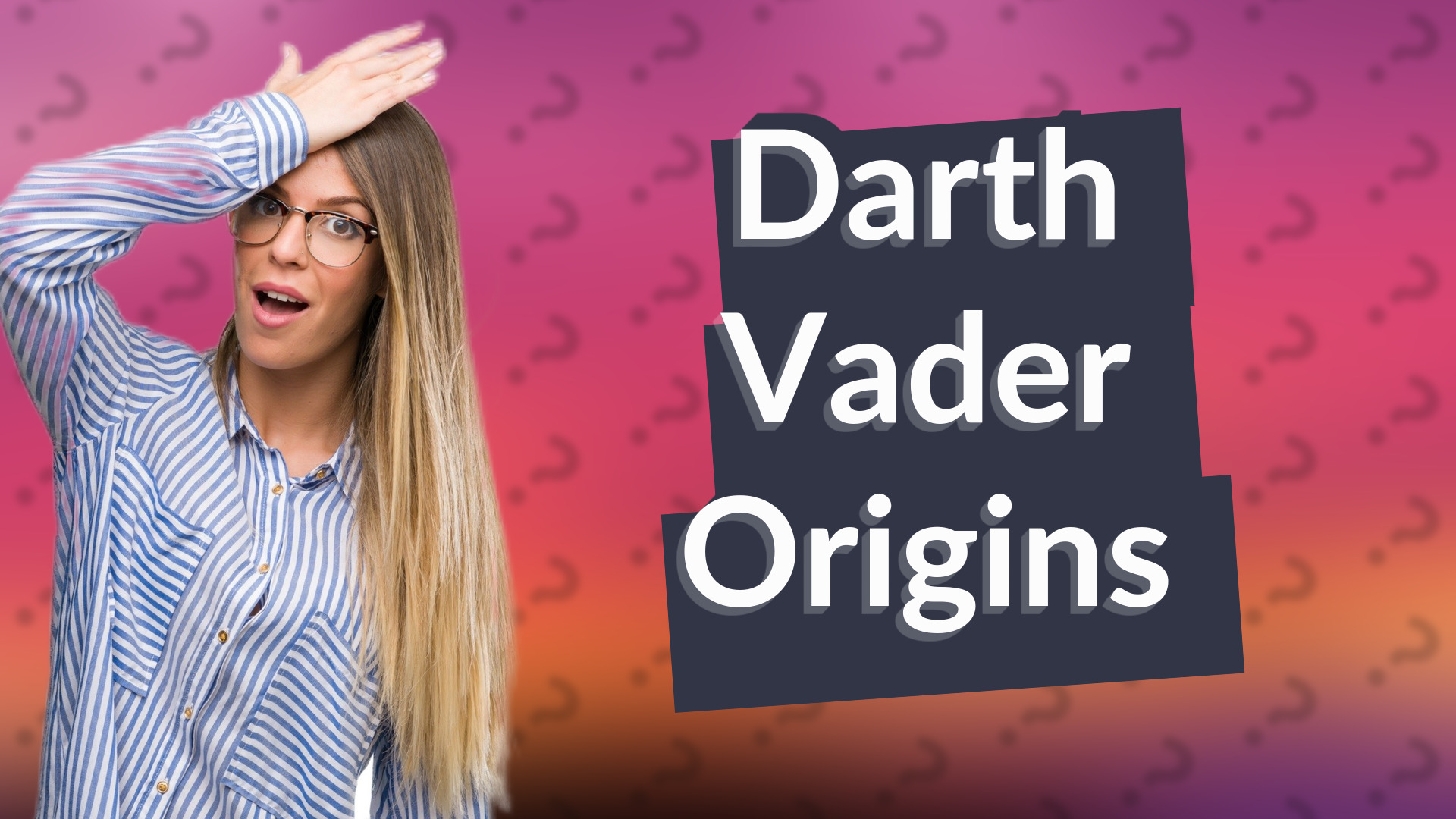 Darth Vader Origins