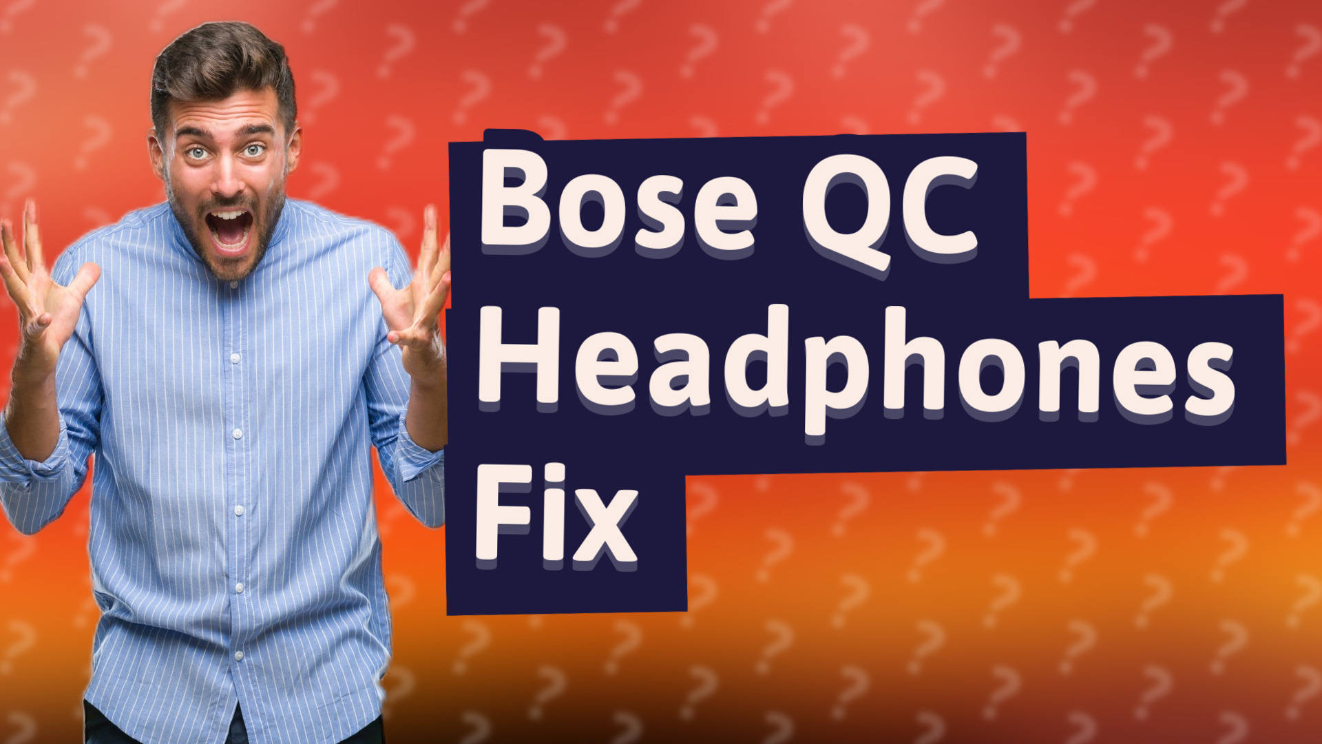 Bose QC Headphones Fix