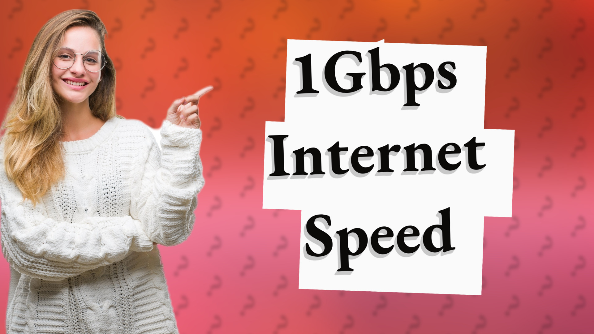 1Gbps Internet Speed