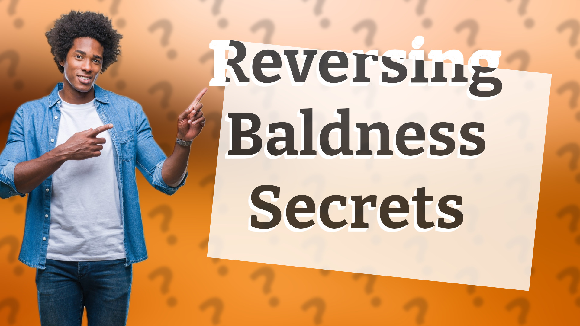 Reversing Baldness Secrets