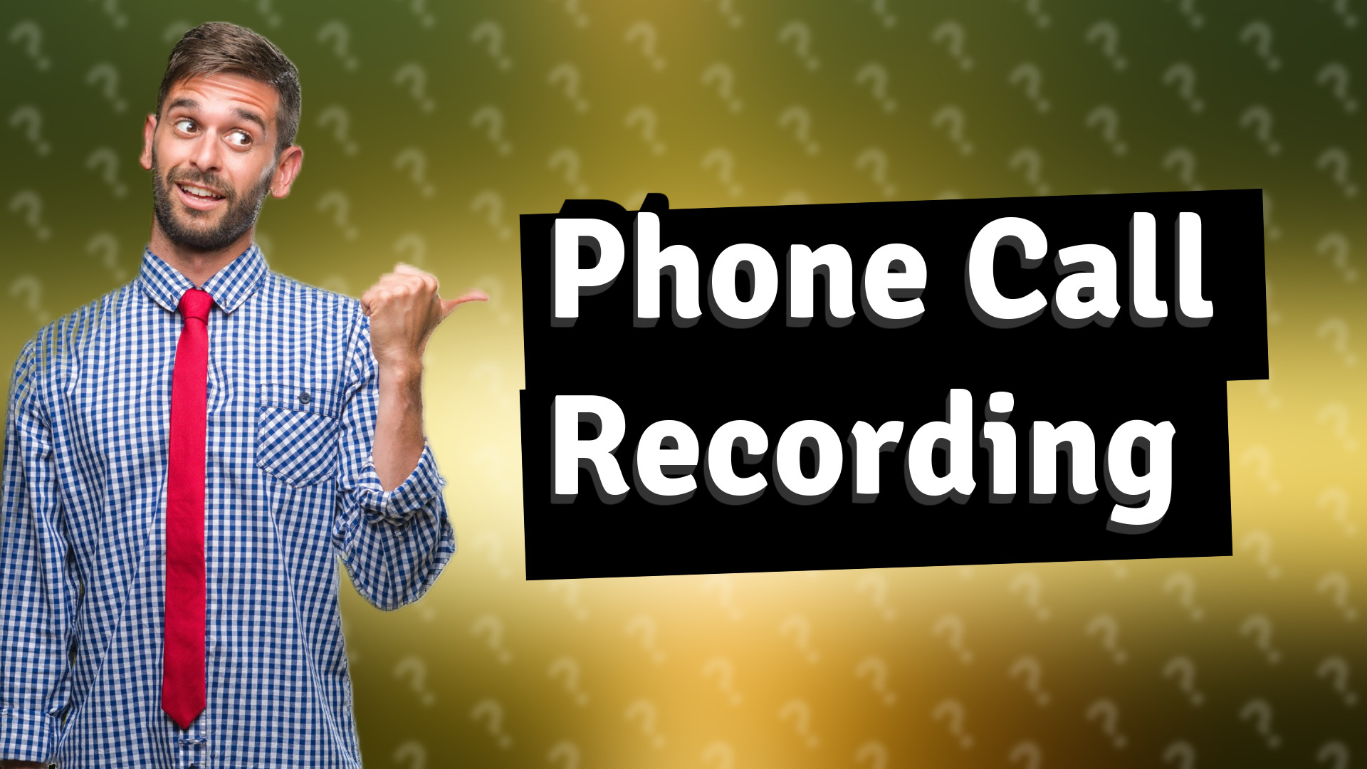 Phone Call Recording