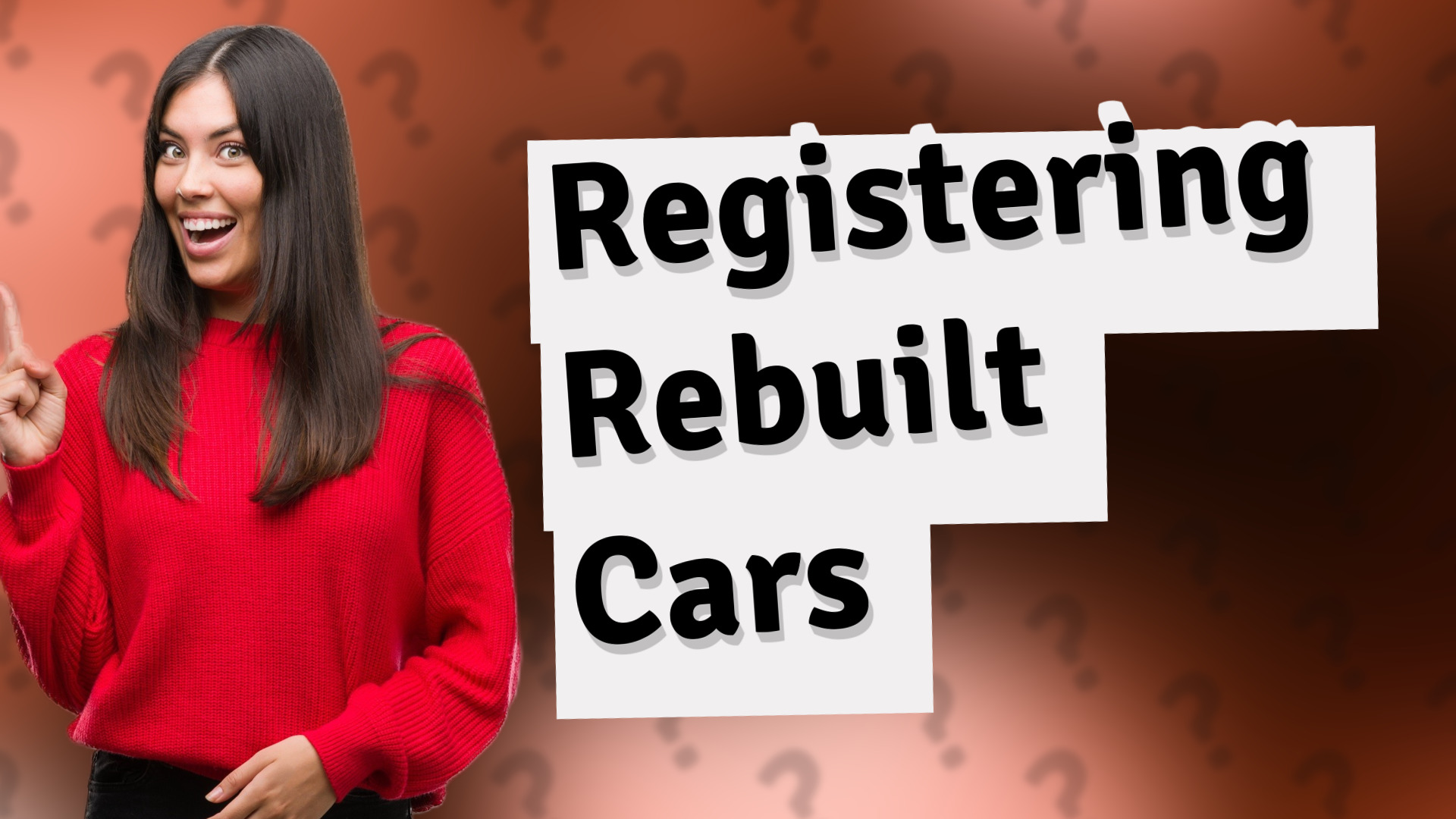 Registering Rebuilt Cars