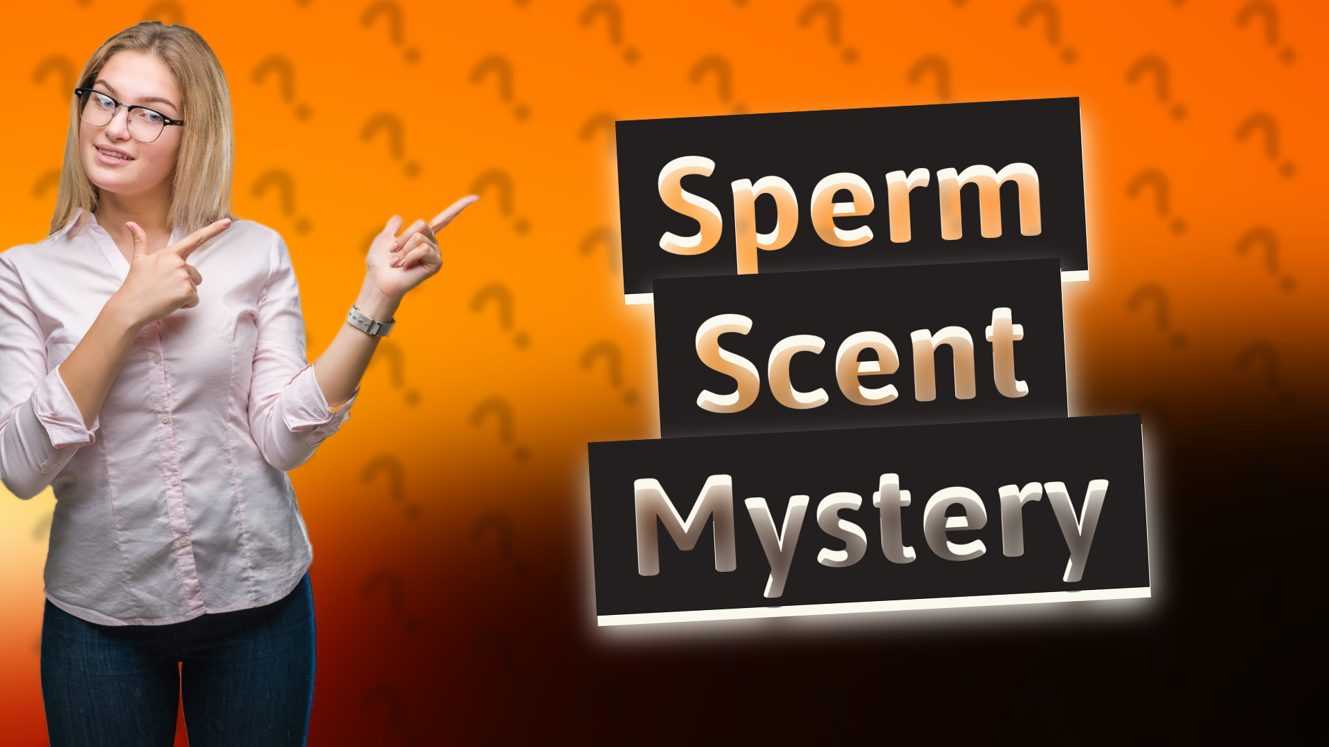 Sperm Scent Mystery