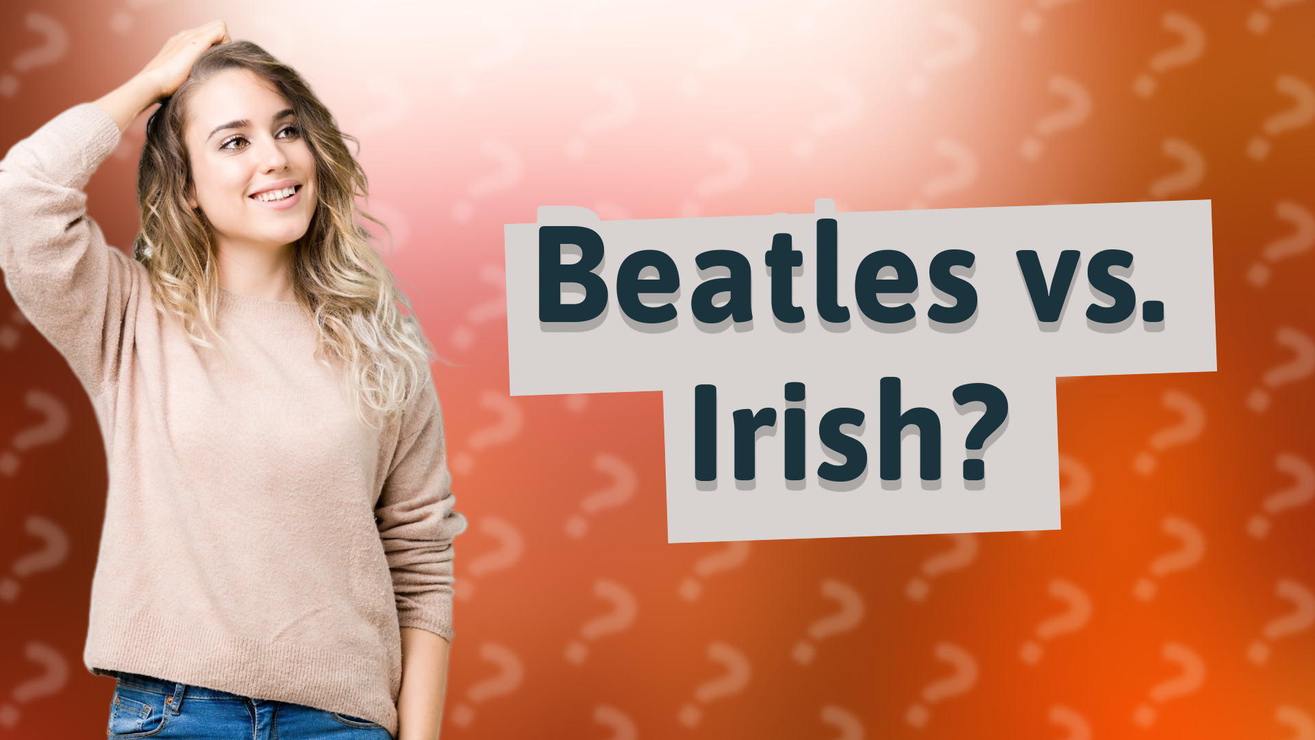 Beatles vs. Irish?