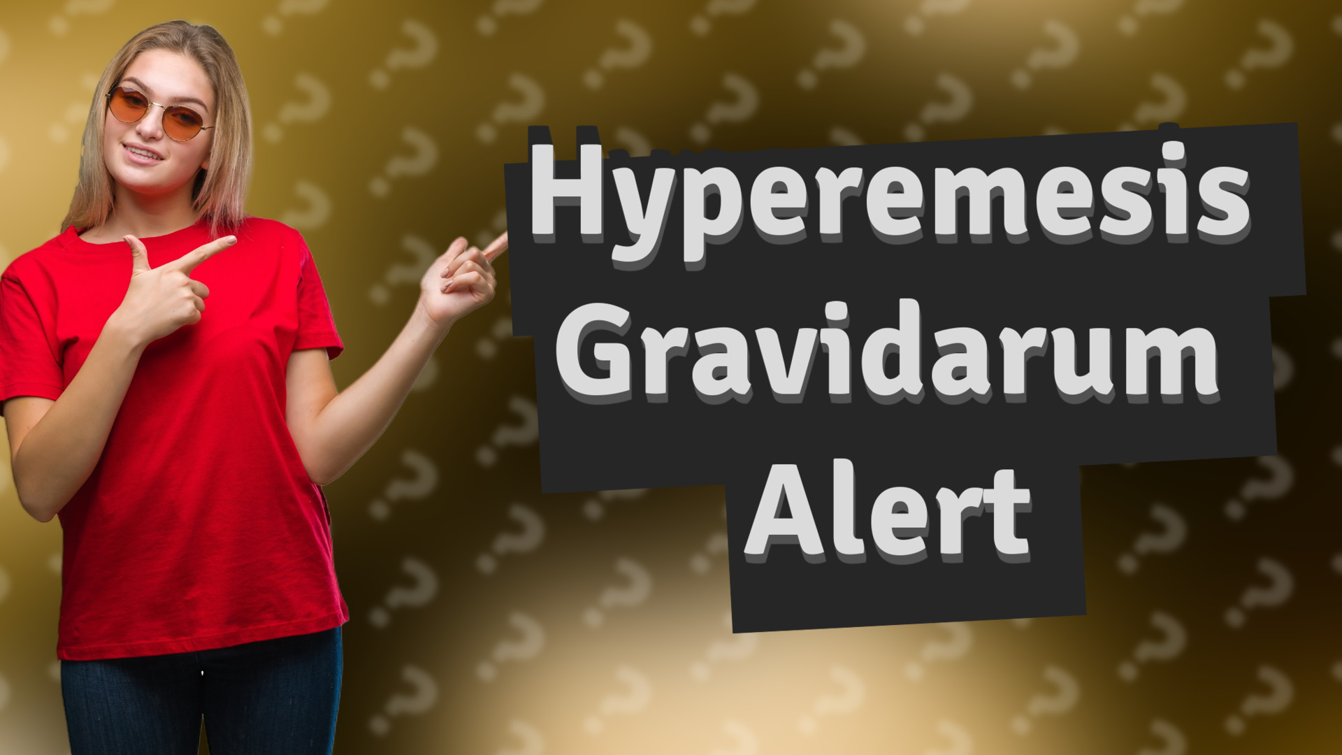 Hyperemesis Gravidarum Alert