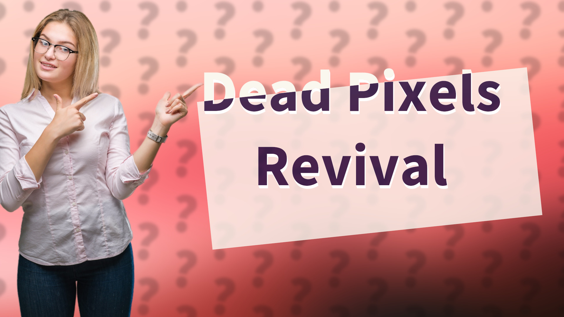 Dead Pixels Revival
