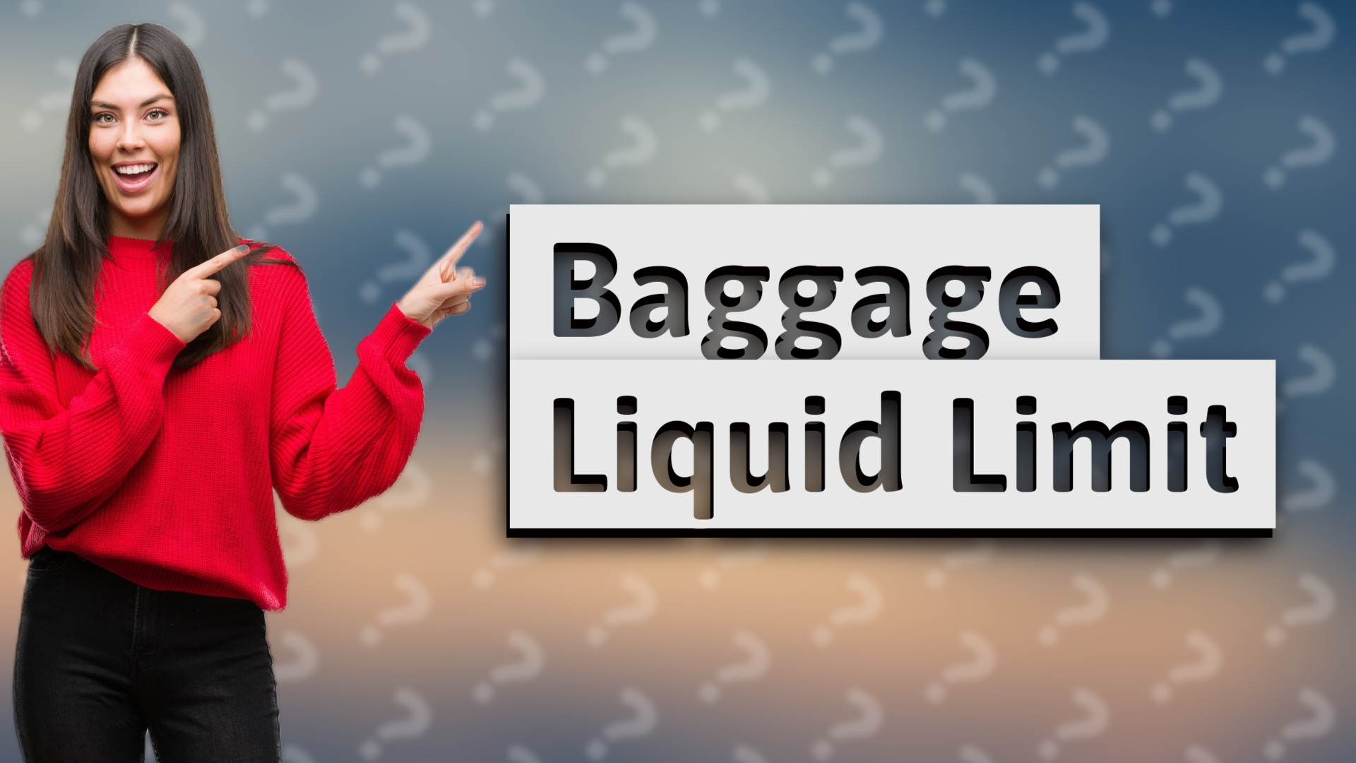 Baggage Liquid Limit