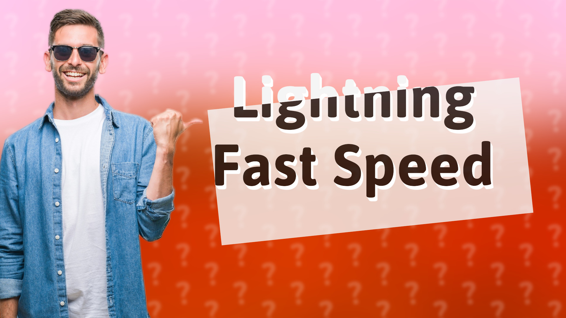 Lightning Fast Speed