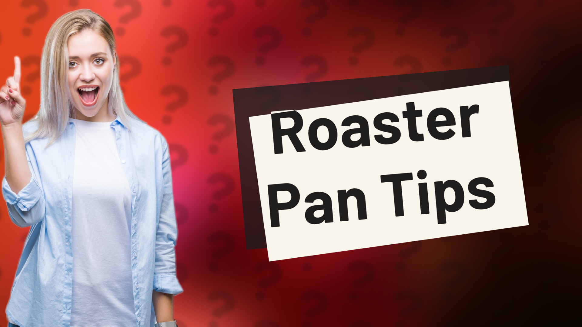 Roaster Pan Tips