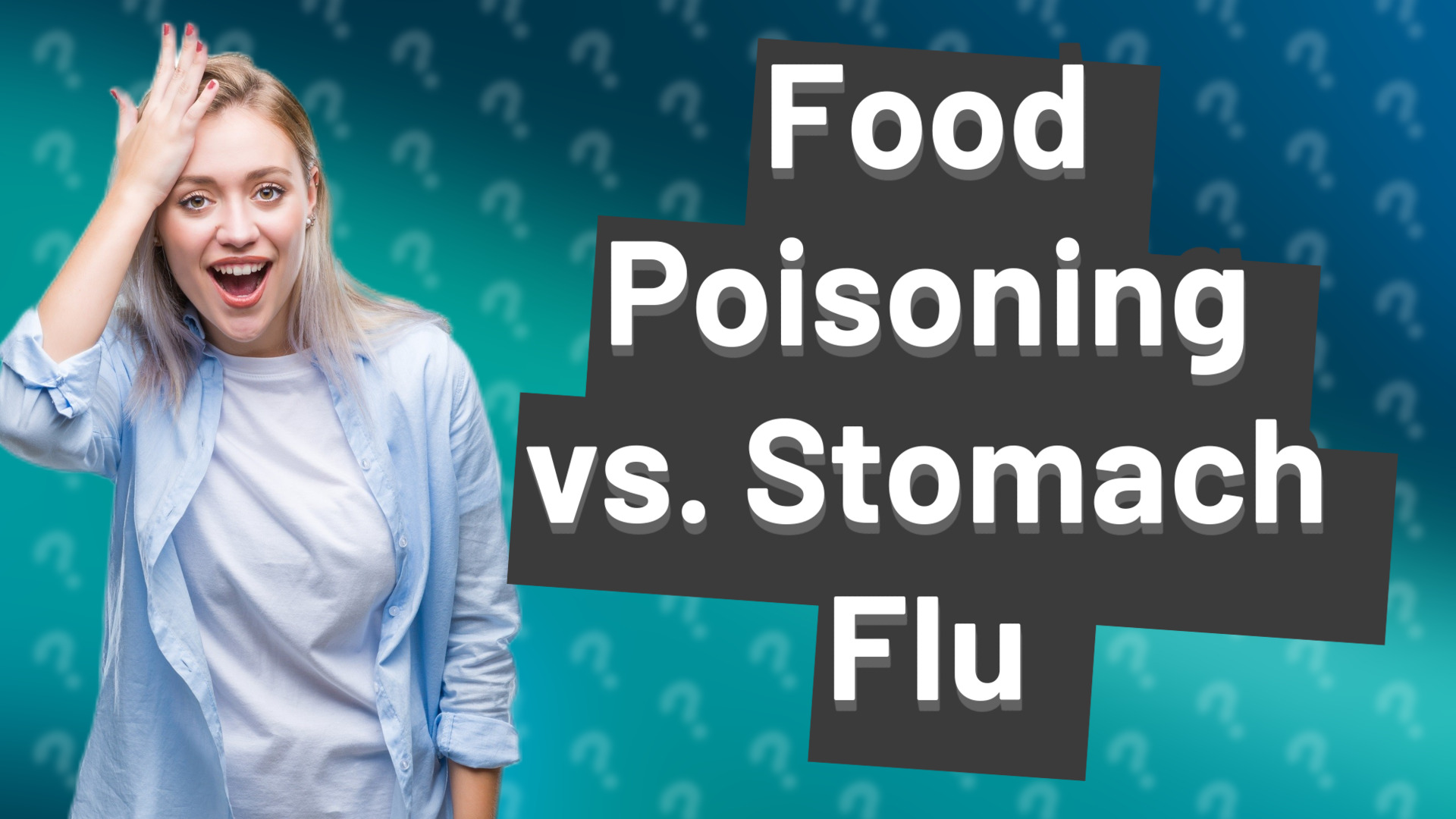 Food Poisoning vs. Stomach Flu