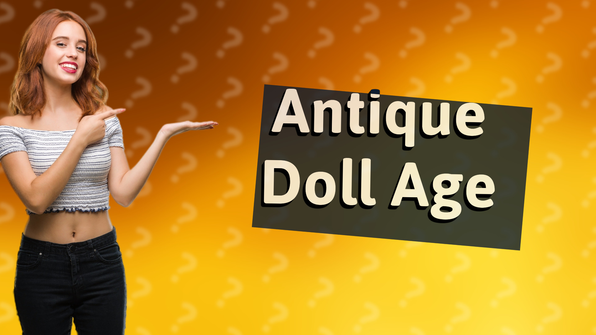 Antique Doll Age