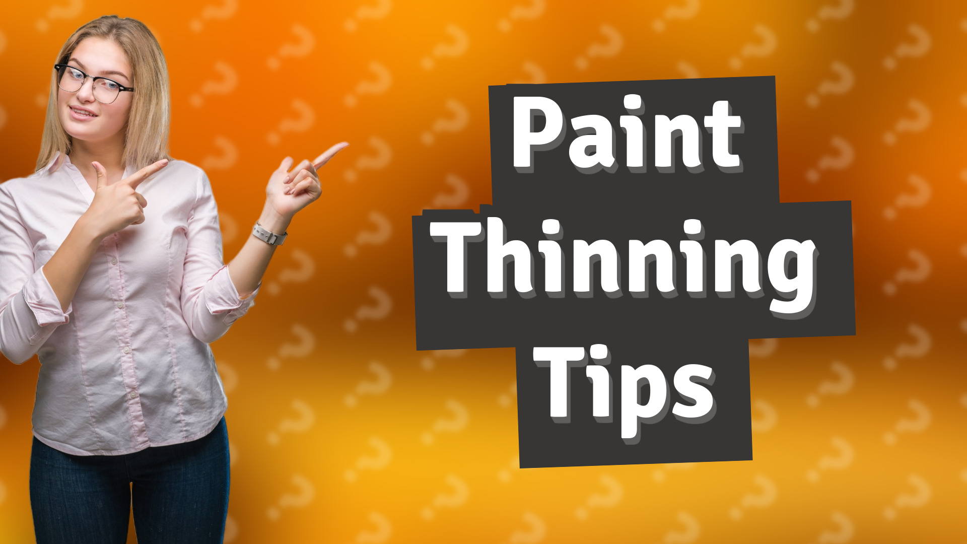 Paint Thinning Tips