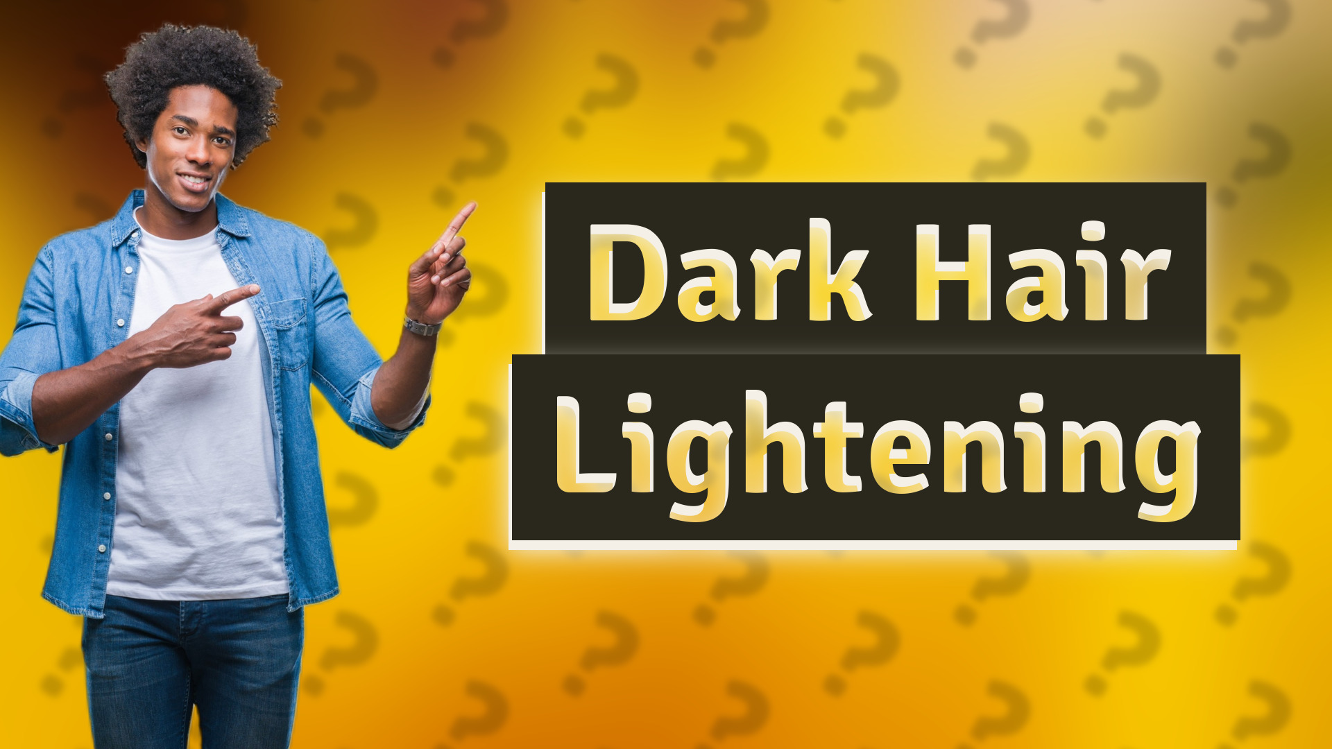 Dark Hair Lightening